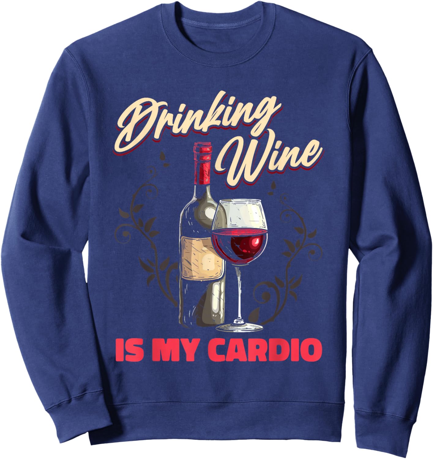 Wine - Vines Sommelier White Wine Red Wine Winemaker Sweatshirt - Sweatshirt | Navy