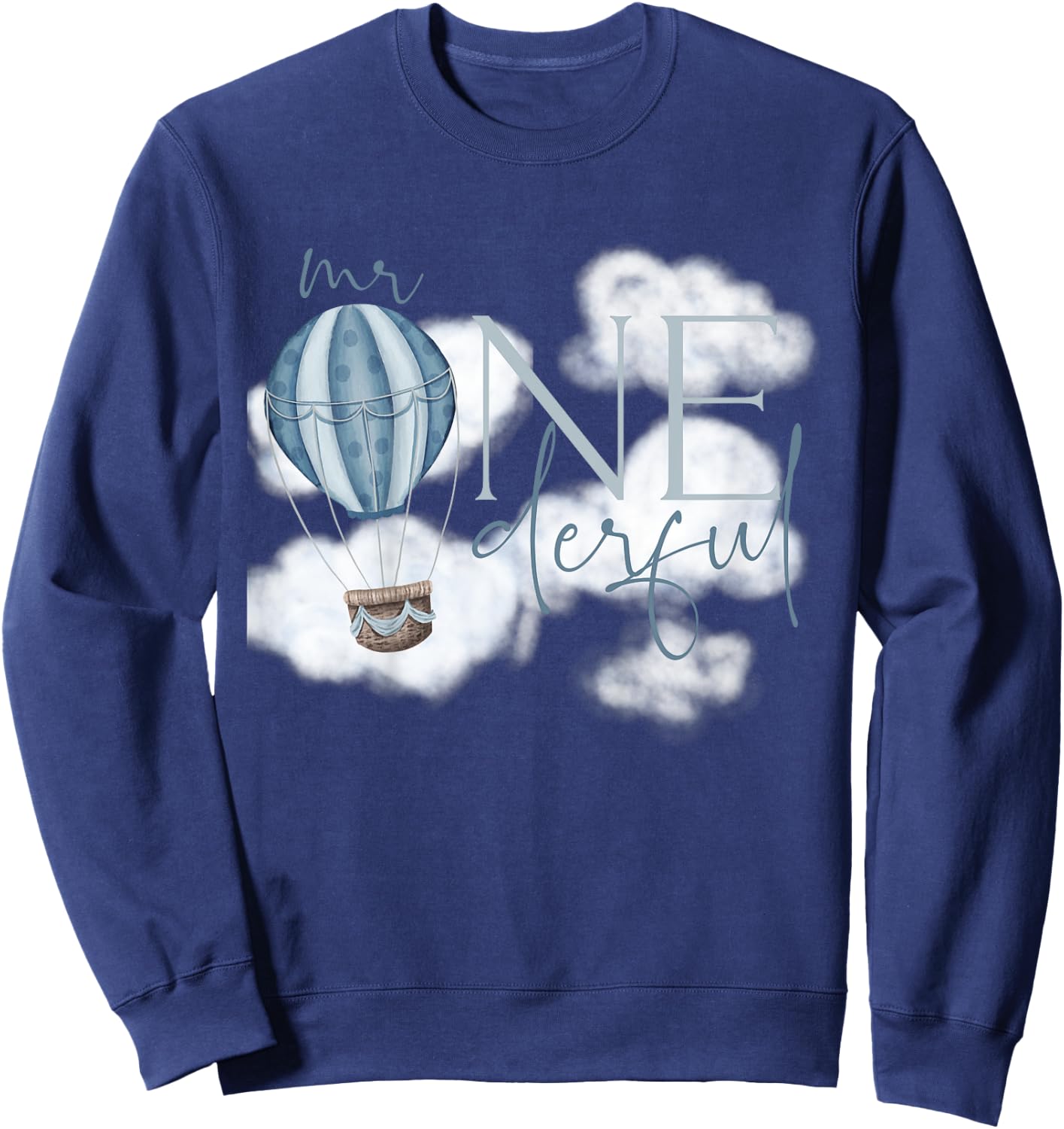 Kids Mr Onederful Hot Air Balloon Blue 1st Birthday Boy Party Sweatshirt - Sweatshirt | Navy