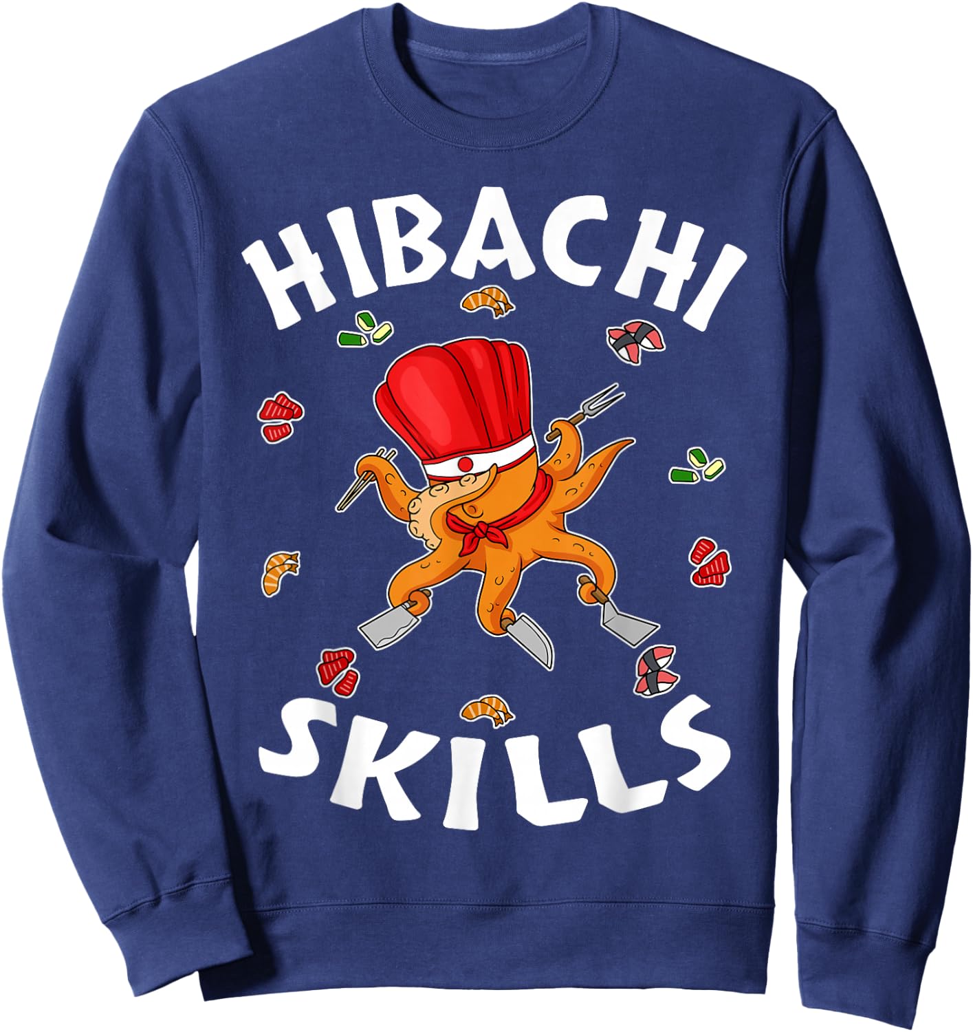 Hibachi Gifts Hibachi Connoisseur Hibachi Chef Hibachi Grill Sweatshirt - Sweatshirt | Navy