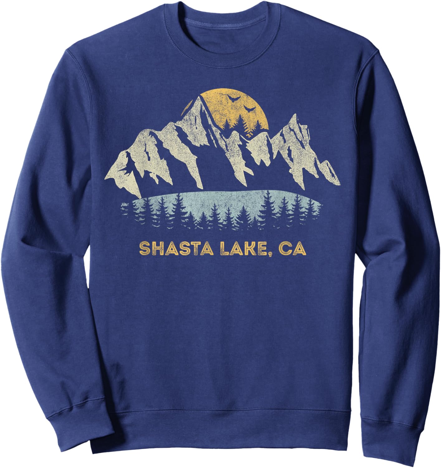 Shasta Lake California Mountain Sunset Sunrise CA Sweatshirt - Sweatshirt | Navy