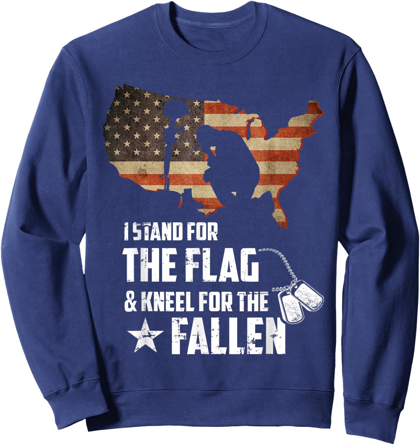 I Stand For The Flag And Kneel For The Fallen USA Veteran Sweatshirt - Sweatshirt | Navy