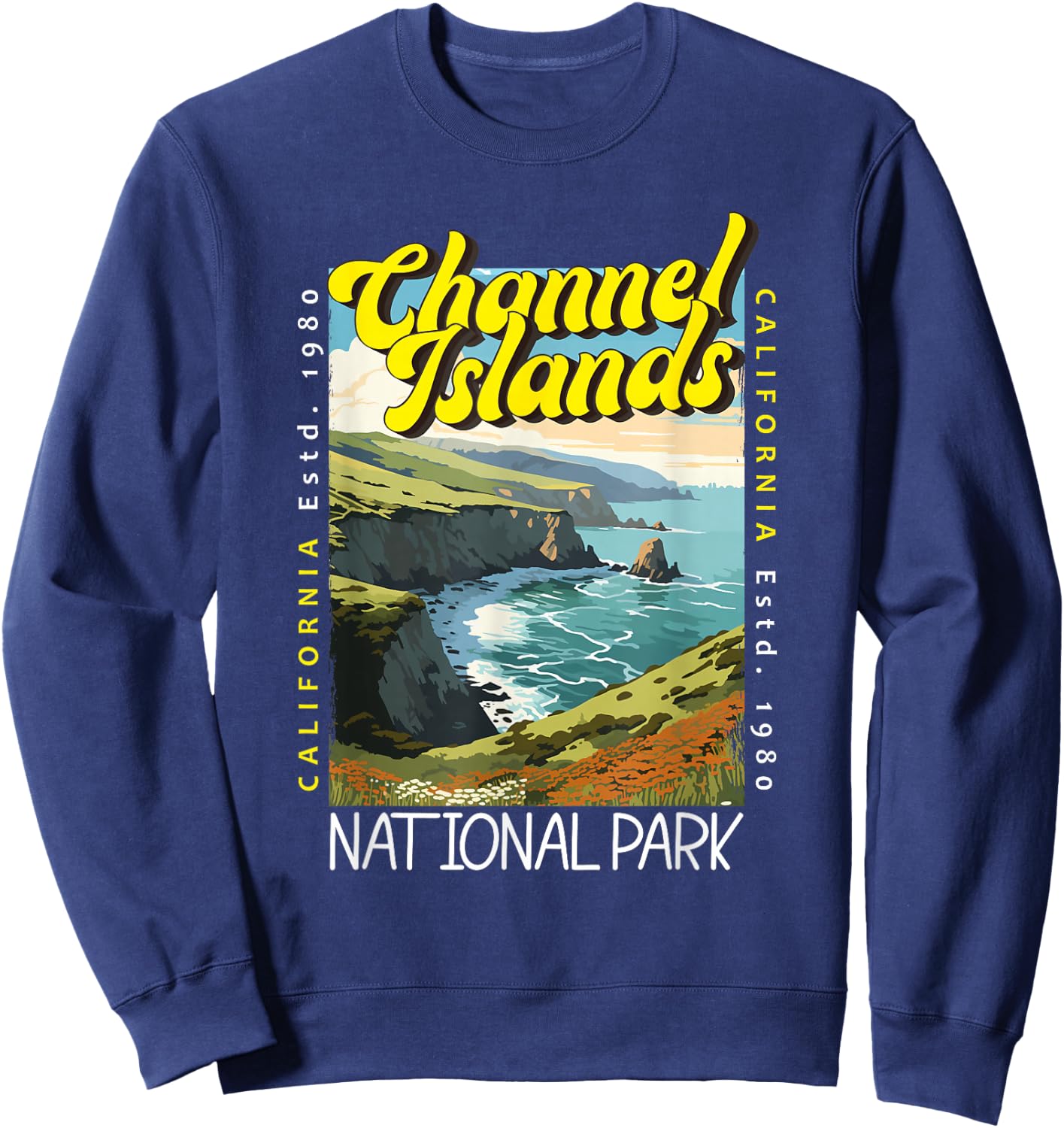Channel Islands National Park California Distressed Vintage Sweatshirt - Sweatshirt | Navy