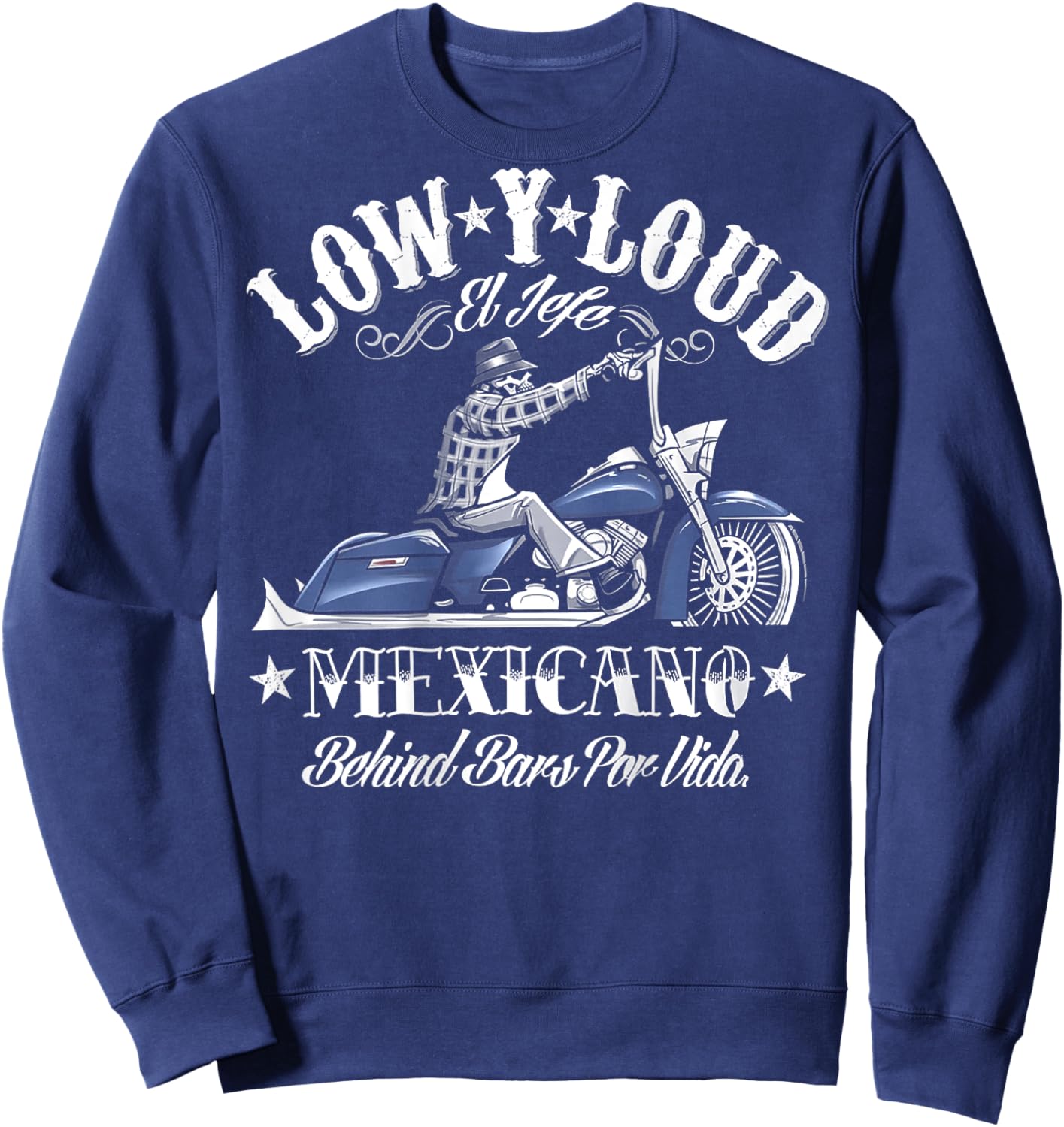 Low Y Loud Mexicano Behind Bars Por Vida (on back) Sweatshirt - Sweatshirt | Navy