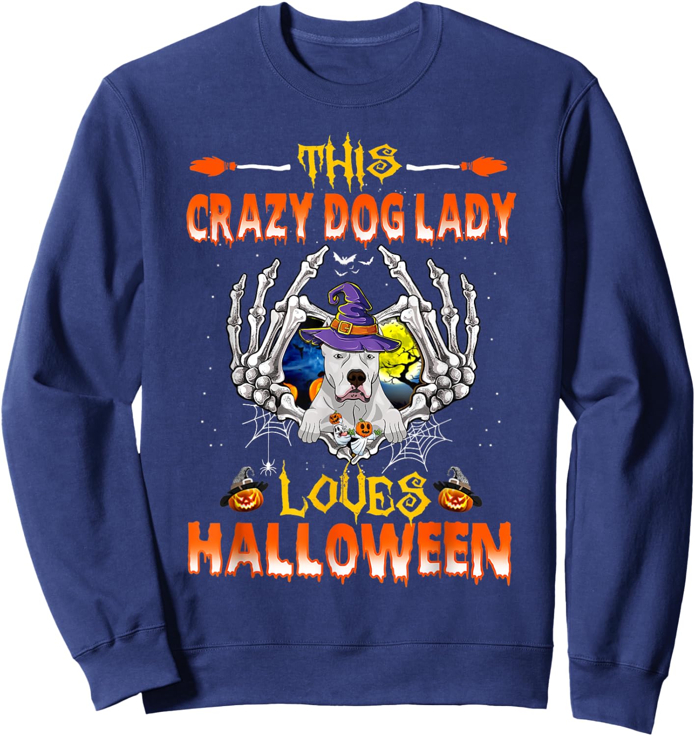 This Crazy Dog Lady Dogo Argentino Loves Halloween Sweatshirt - Sweatshirt | Navy