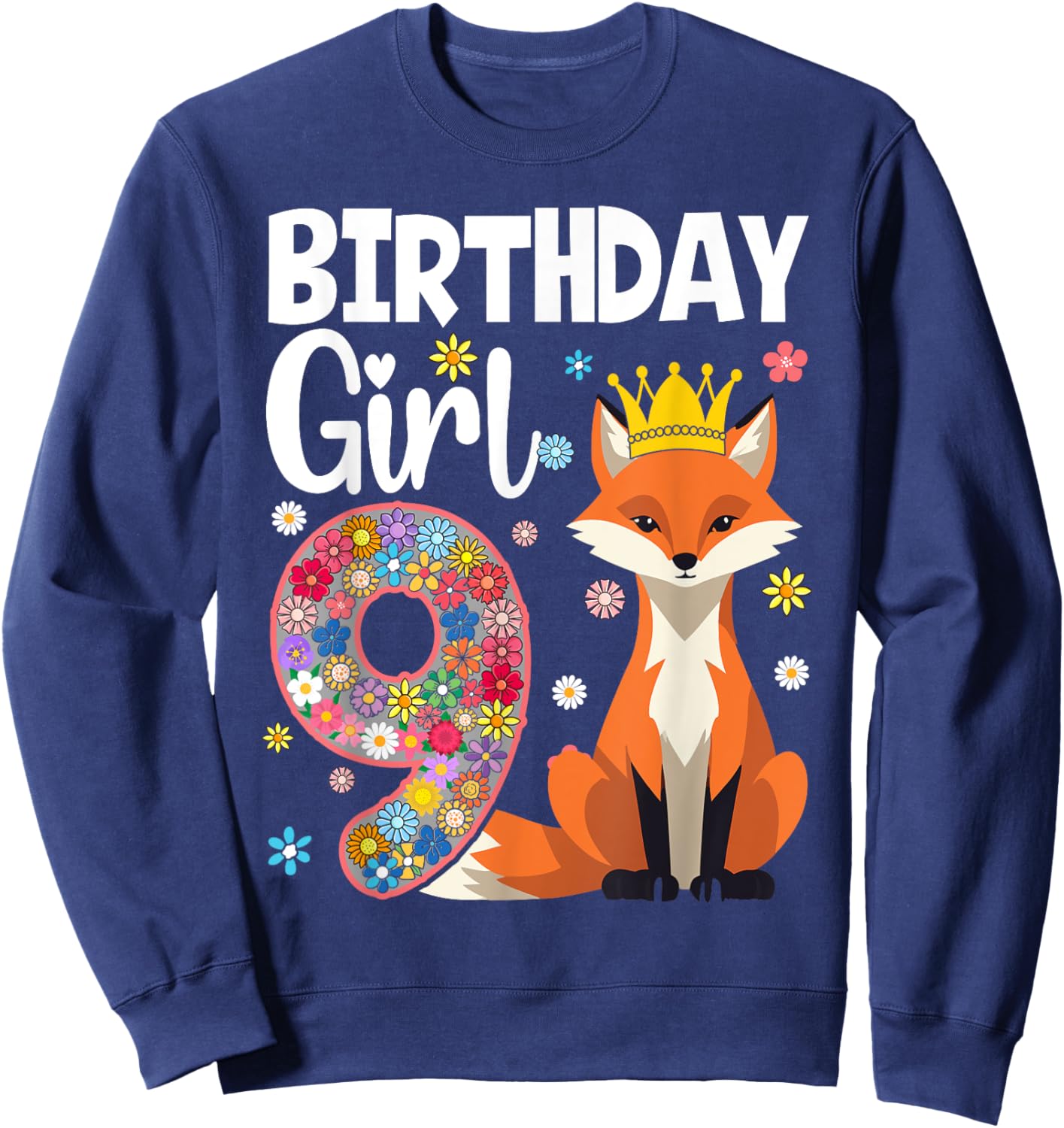 Fox Animal Lovers 9th Birthday Girl Fox B-day 9 year old Sweatshirt - Sweatshirt | Navy