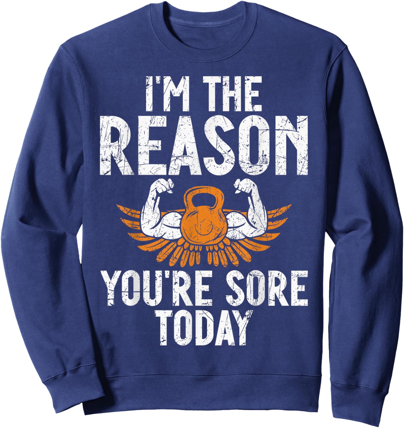 Personal Trainer Gifts Im the Reason you are sore today -Adults Black Small Sweatshirt - Sweatshirt | Navy