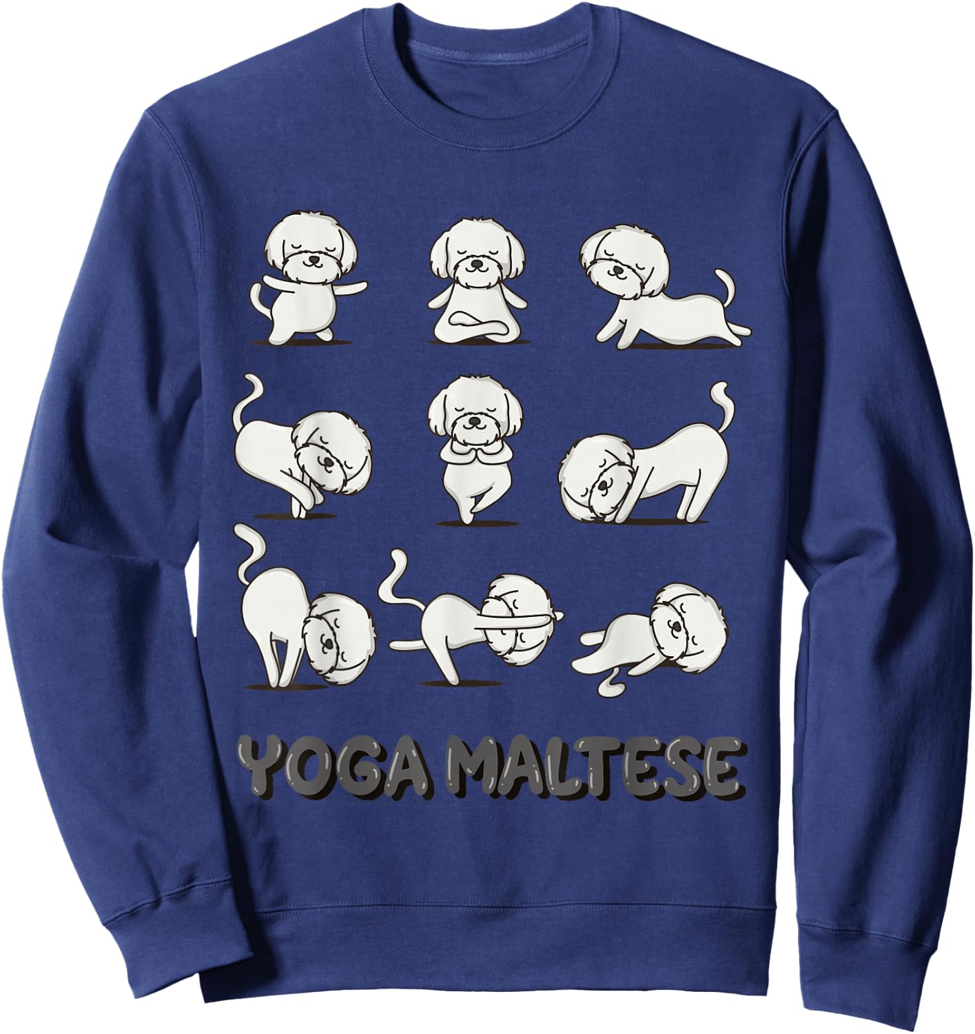 Maltese Yoga Shirt Maltese Yoga Pose Meditation Sweatshirt - Sweatshirt | Navy