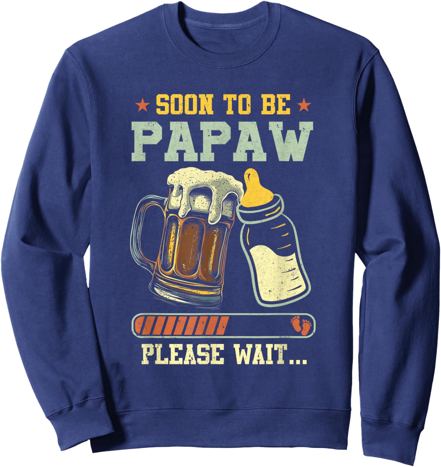 Soon To Be Papaw Est 2026 Pregnancy Announcement Loading Sweatshirt - Sweatshirt | Navy
