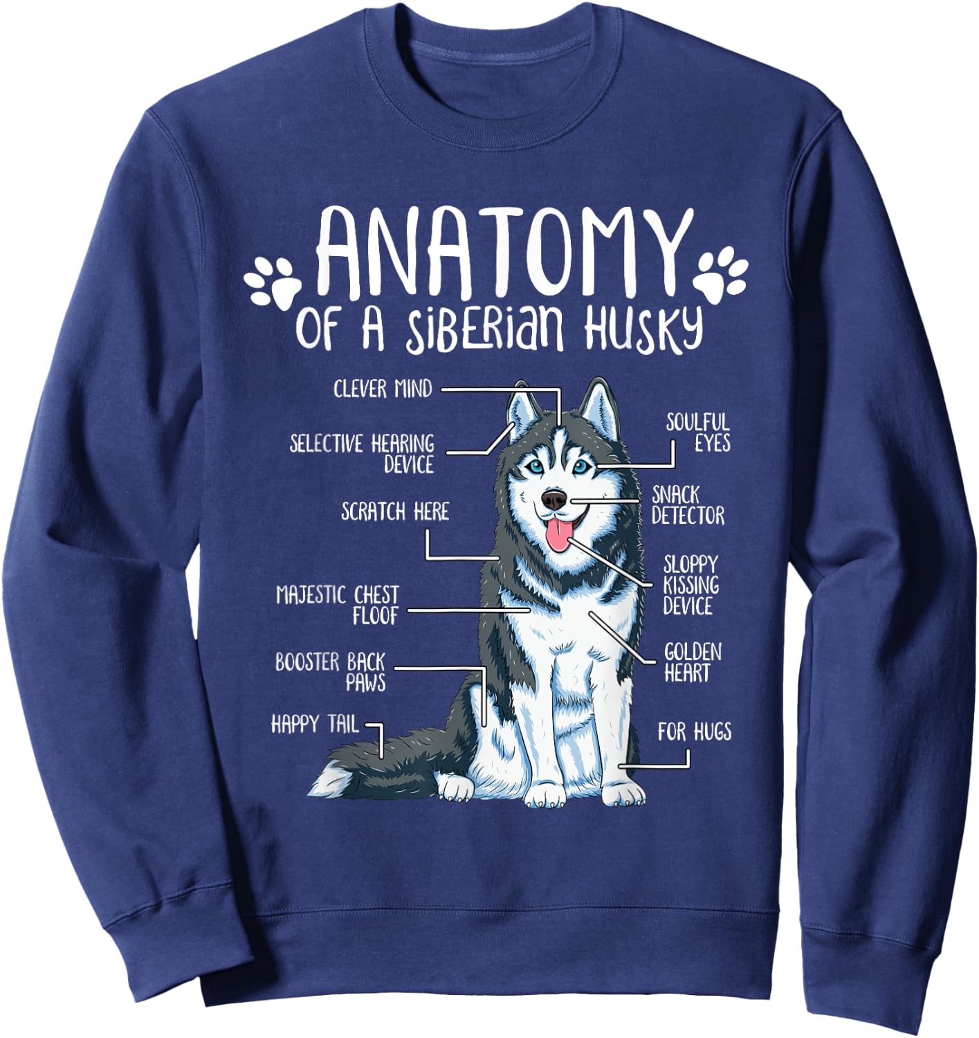 Funny Anatomy Siberian Husky Dog Lover Women Girls Kids Sweatshirt - Sweatshirt | Navy