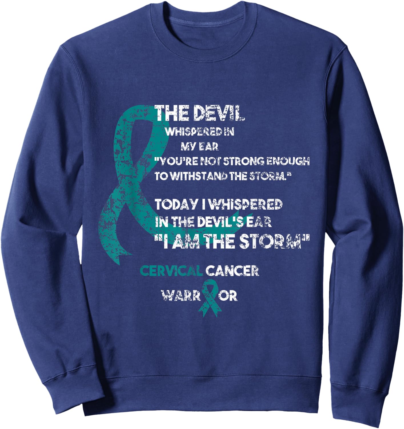 Cancer Fighter Gift Cervical Cancer Awareness Sweatshirt - Sweatshirt | Navy