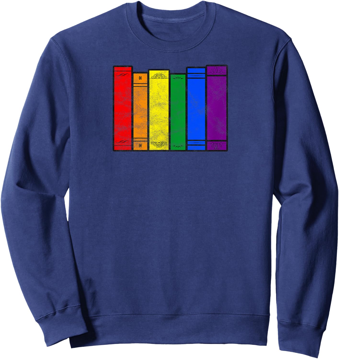 Pride Flag Books Bookish Rainbow Queer Reader Gay Writer Sweatshirt - Sweatshirt | Navy