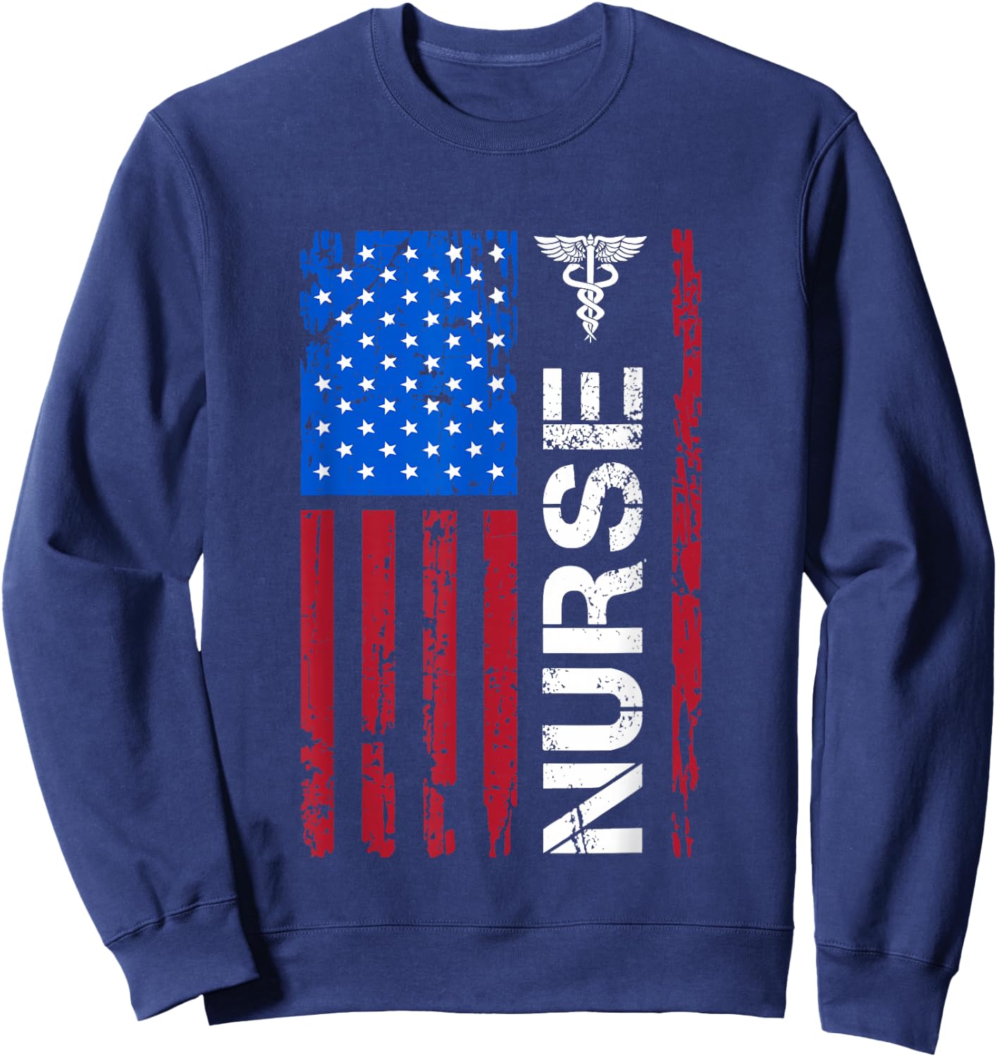Patriotic Nurse 4th Of July American Flag Independence Day Sweatshirt - Sweatshirt | Navy