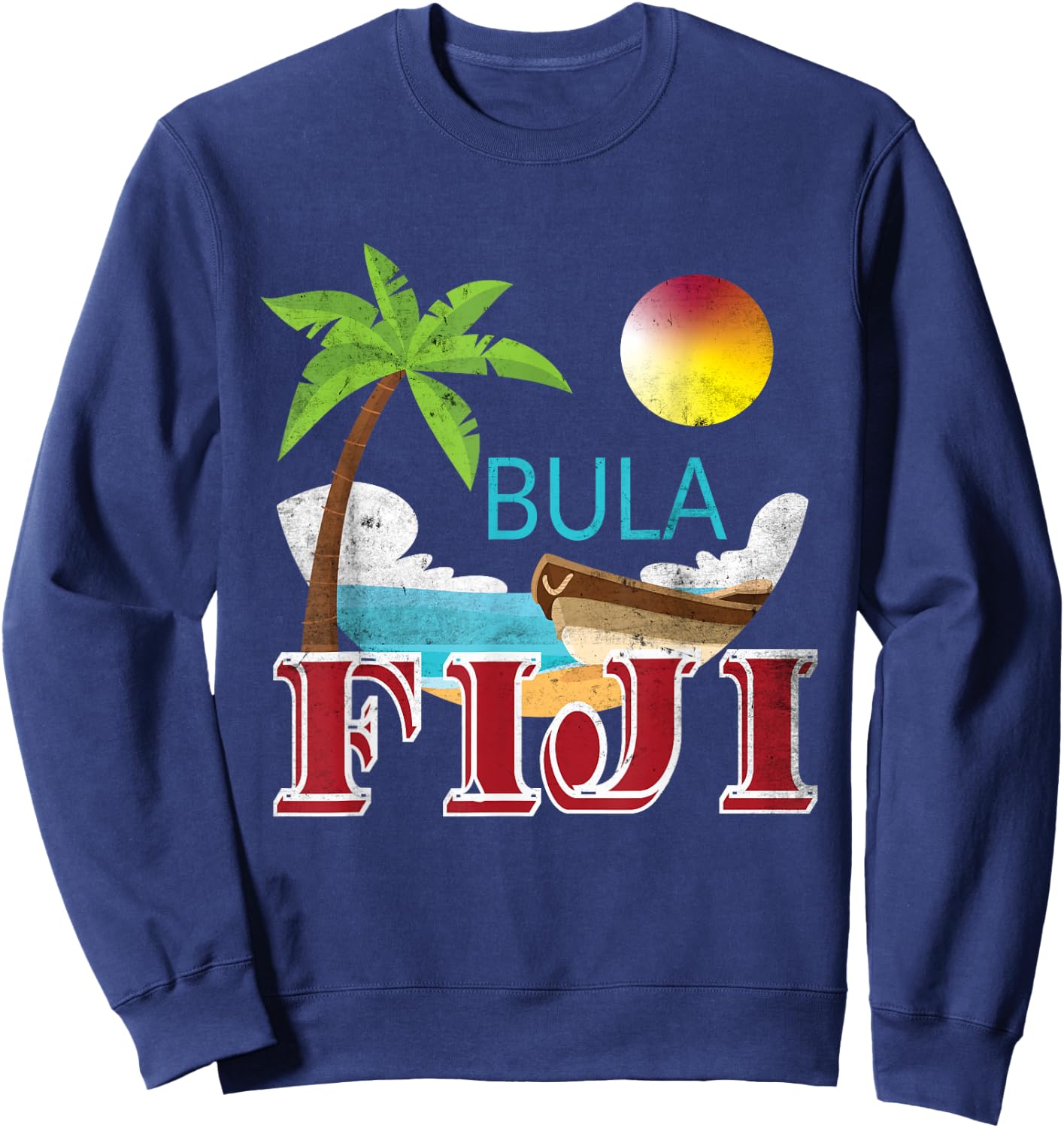 Tourist and Native Fiji Bula Vintage Grunge Vacation Shirt Sweatshirt - Sweatshirt | Navy