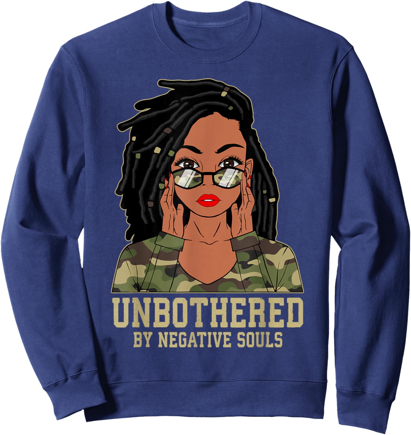 Loc'd Hair Sassy Black Woman Camo Melanin Girl Unbothered Sweatshirt - Sweatshirt | Navy