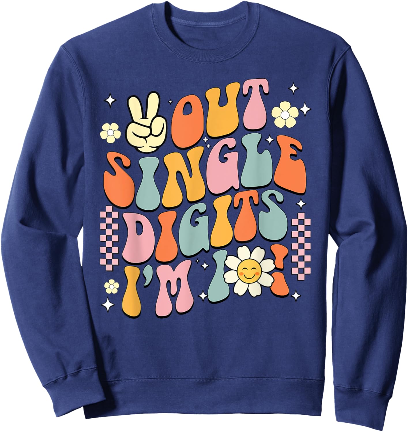 10Th Birthday Peace Out Single Digit Party 10 Year Old Sweatshirt - Sweatshirt | Navy