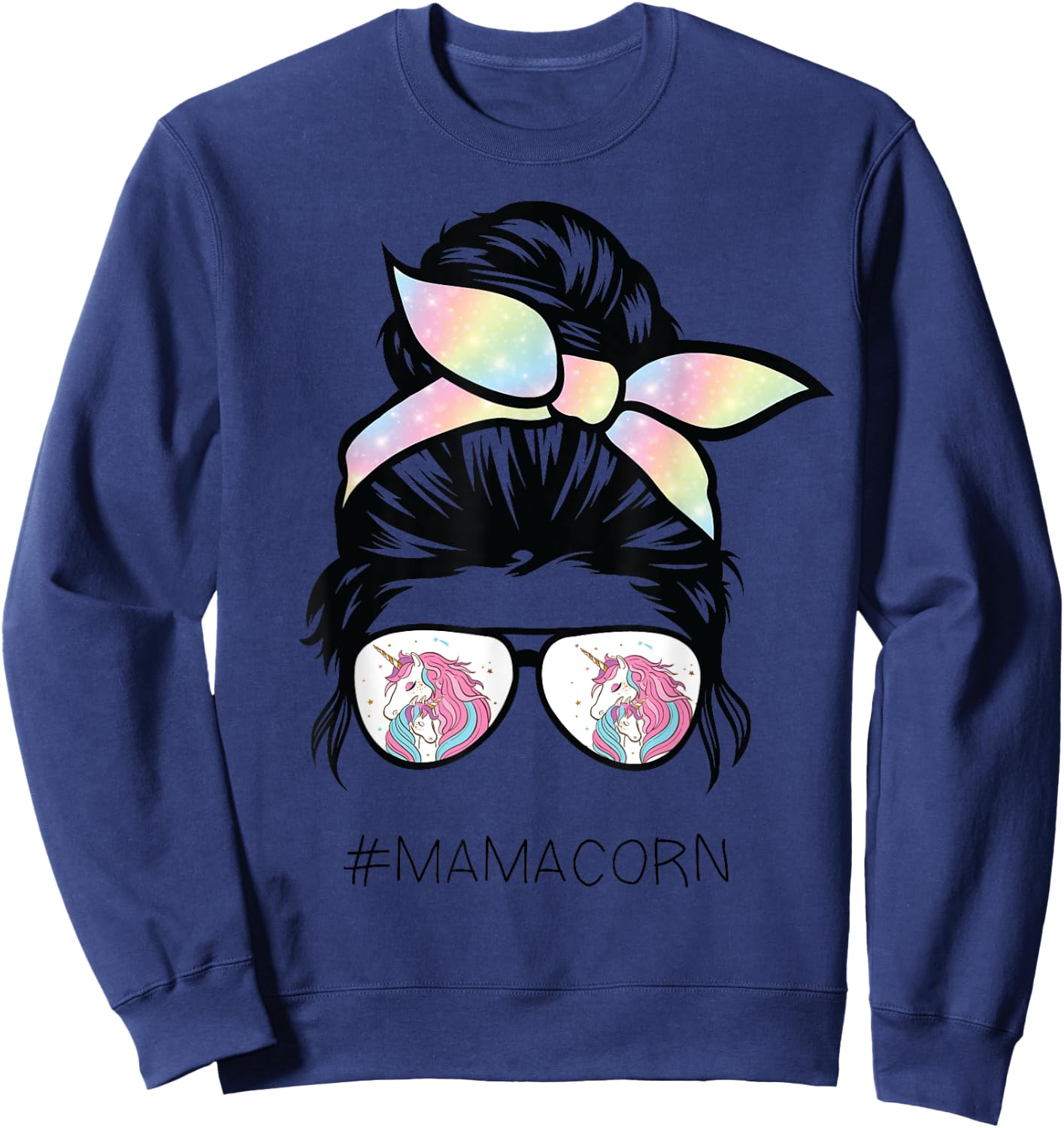 Funny Mamacorn Unicorn Costume Mom messy hair bun mother day Sweatshirt - Sweatshirt | Navy