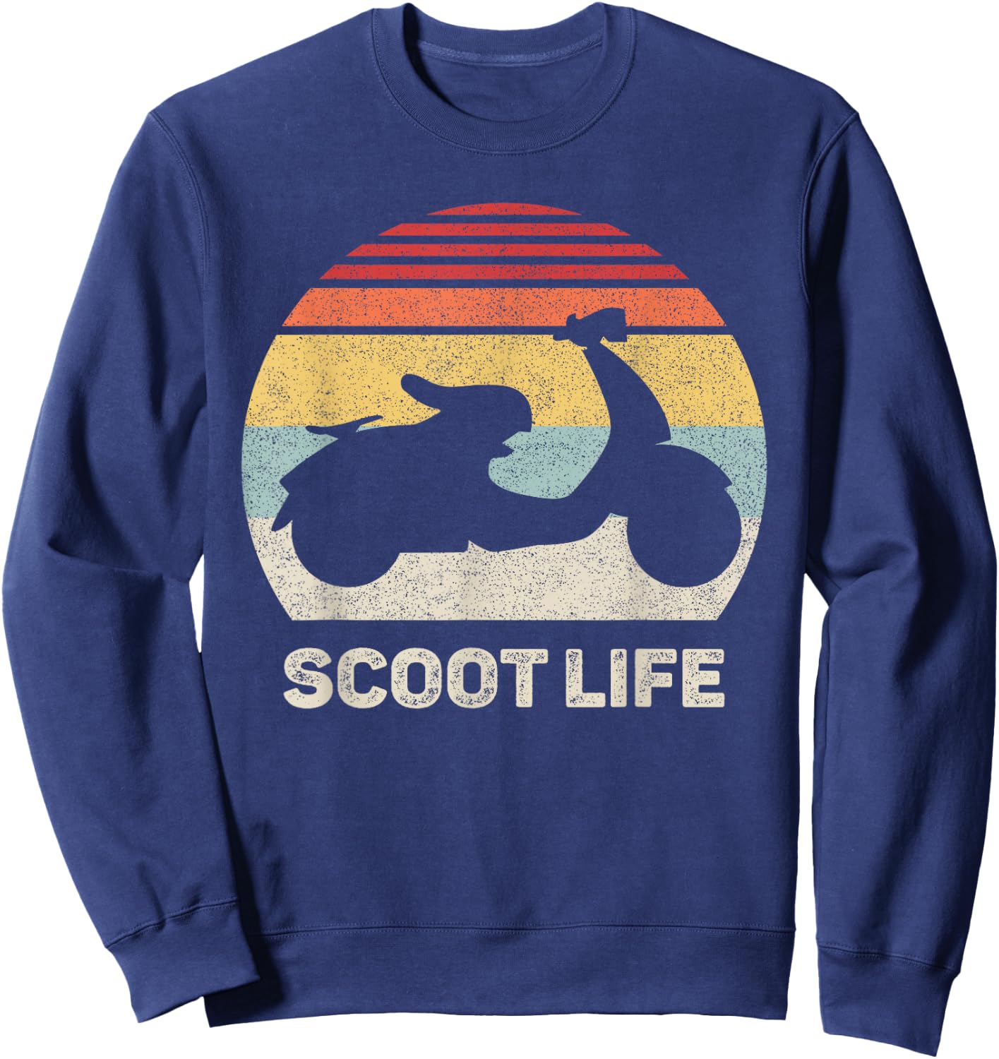 Retro Scoot Life Scooter Shirt Funny Vintage Moped Sweatshirt - Sweatshirt | Navy