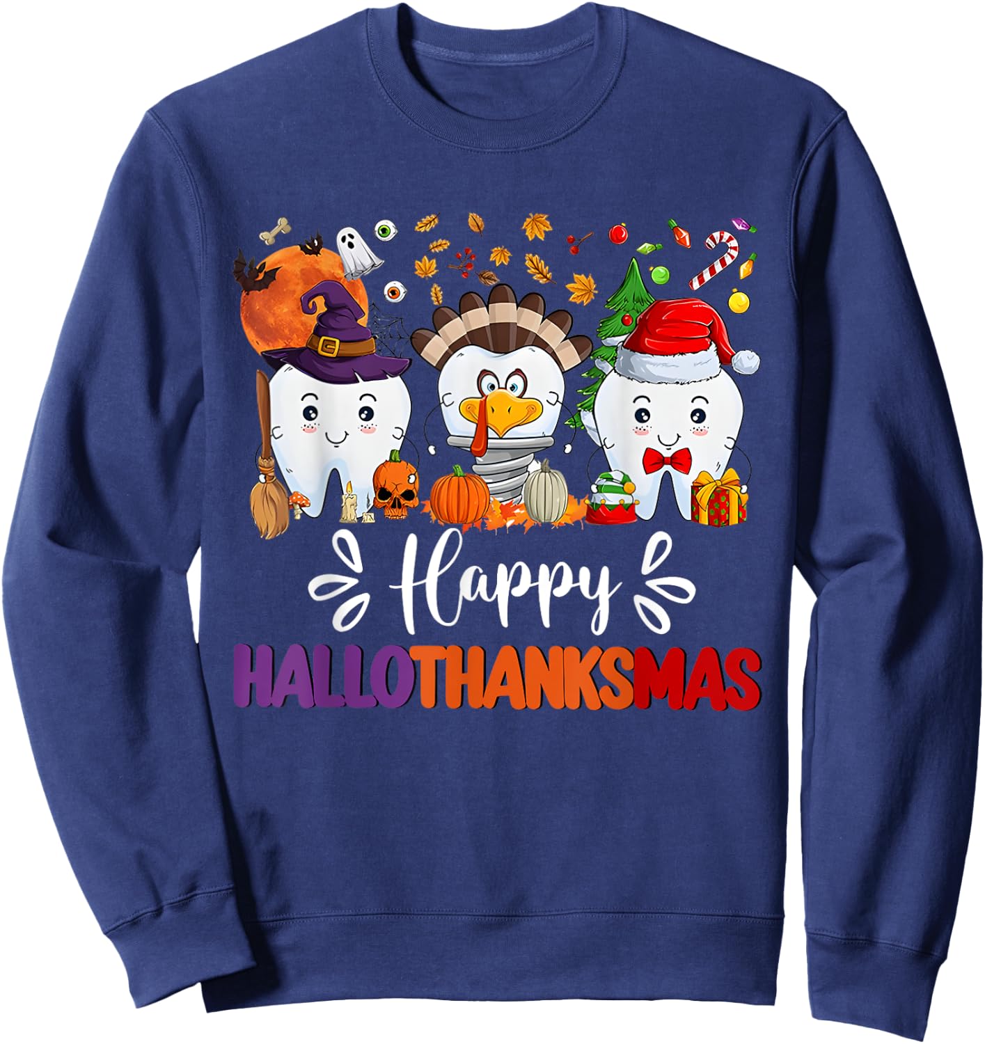 Happy HalloThanksMas Dental Boo Crew Dentist Assistant Sweatshirt - Sweatshirt | Navy