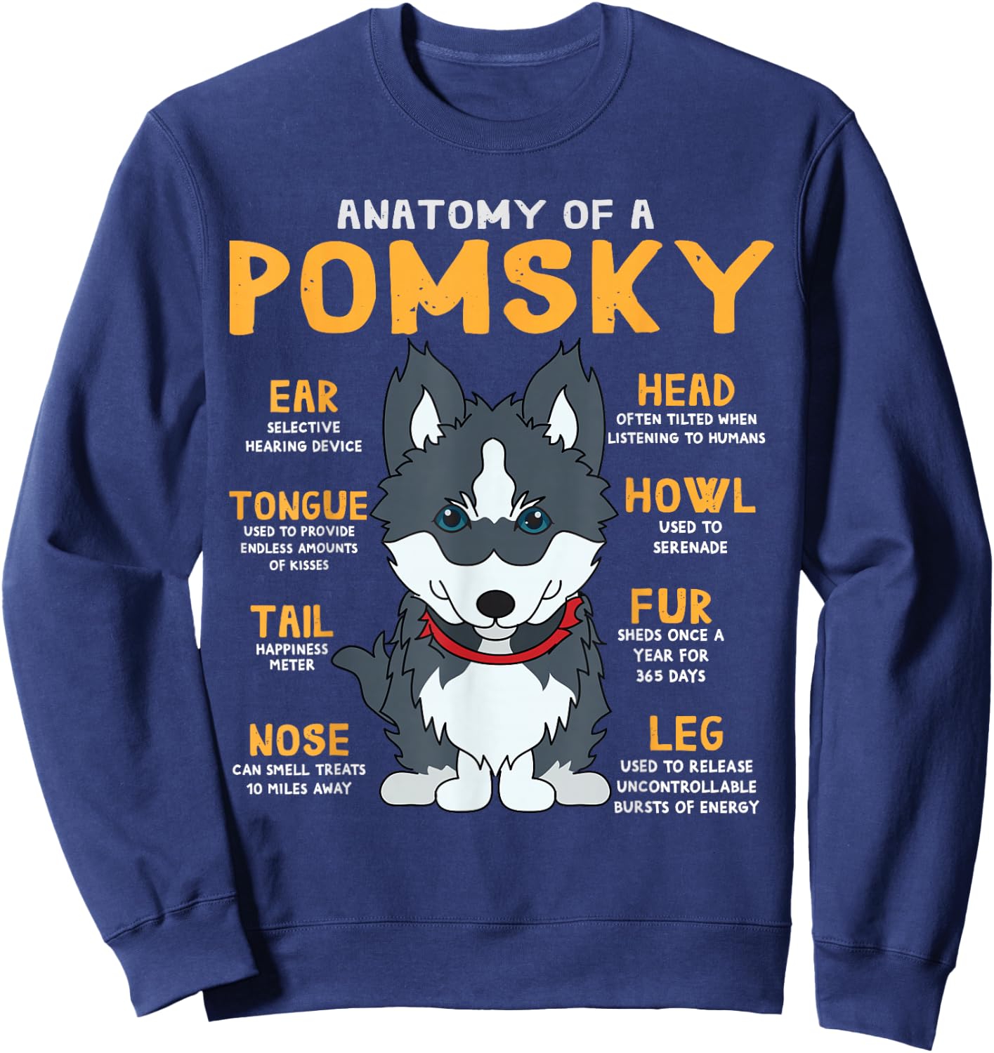 Pomsky Anatomy Funny Dog Mom Dad Gift Sweatshirt - Sweatshirt | Navy