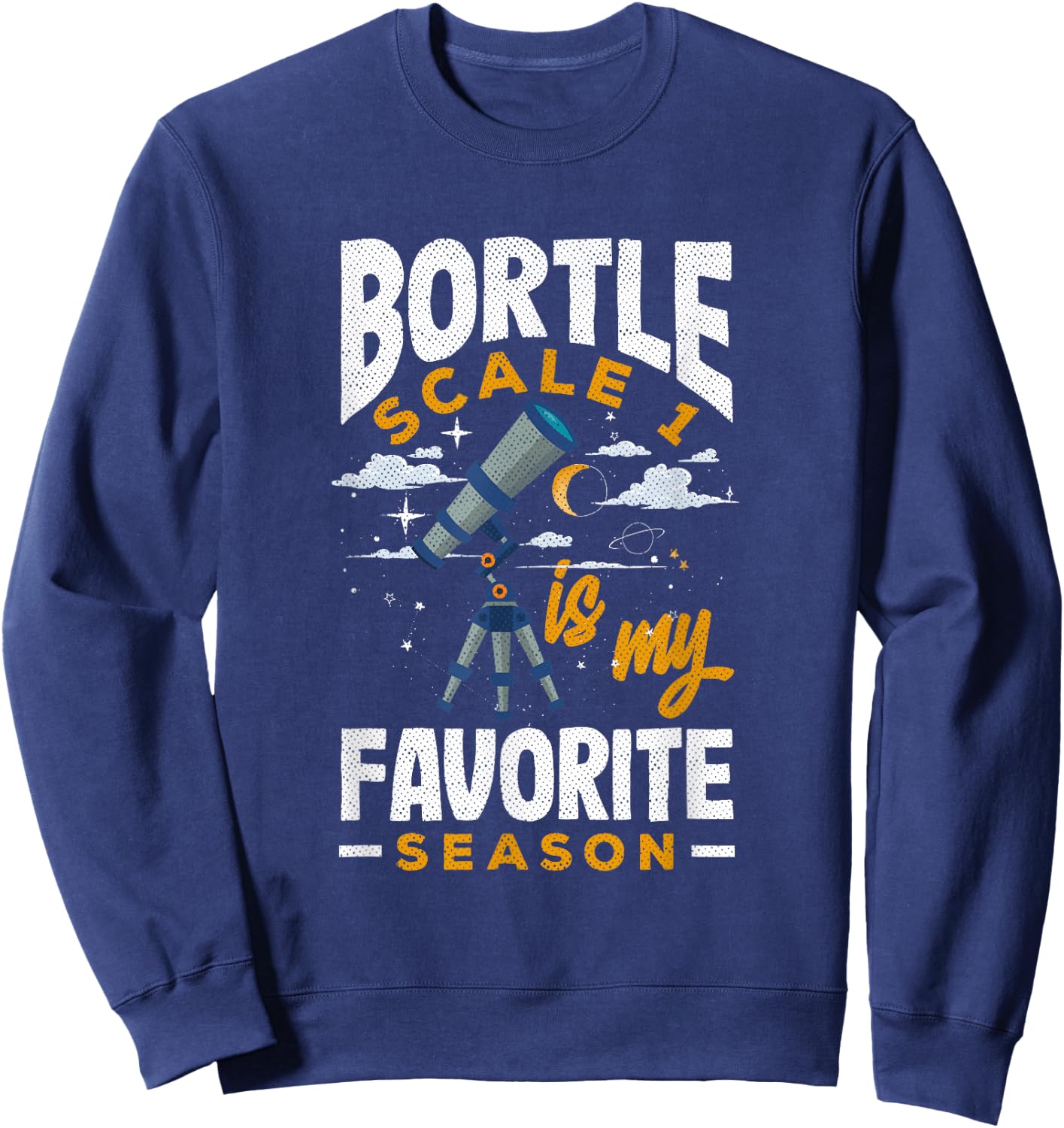 Astrophotography Bortle Scale 1 Funny Stargazing Sweatshirt - Sweatshirt | Navy