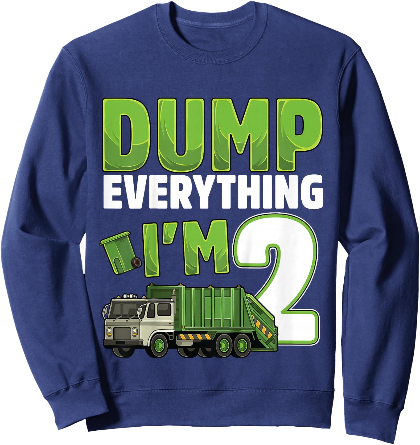 Recycling Trash 2 Year Old Garbage Truck 2nd Birthday Boy Sweatshirt - Sweatshirt | Navy