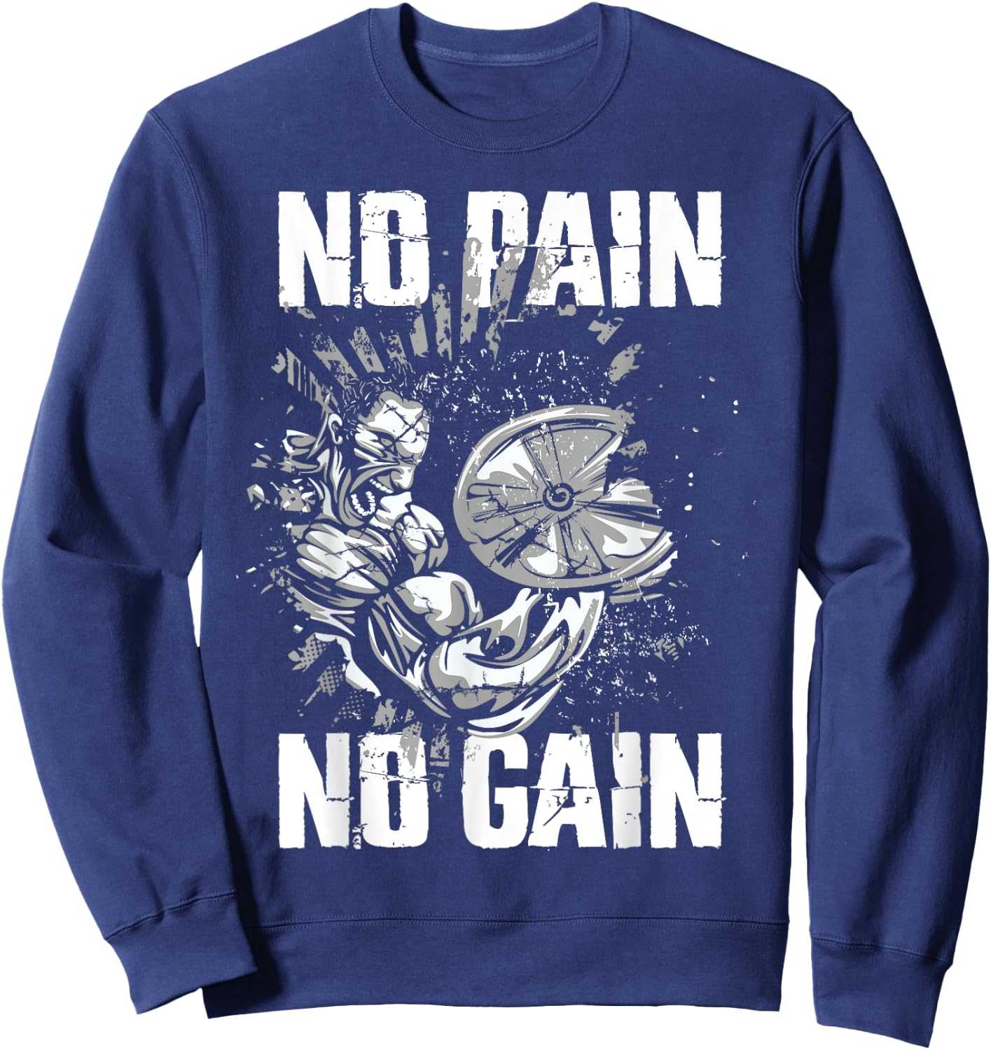 Gym Fitness and Bodybuilding Shirts No Pain No Gain Sweatshirt - Sweatshirt | Navy