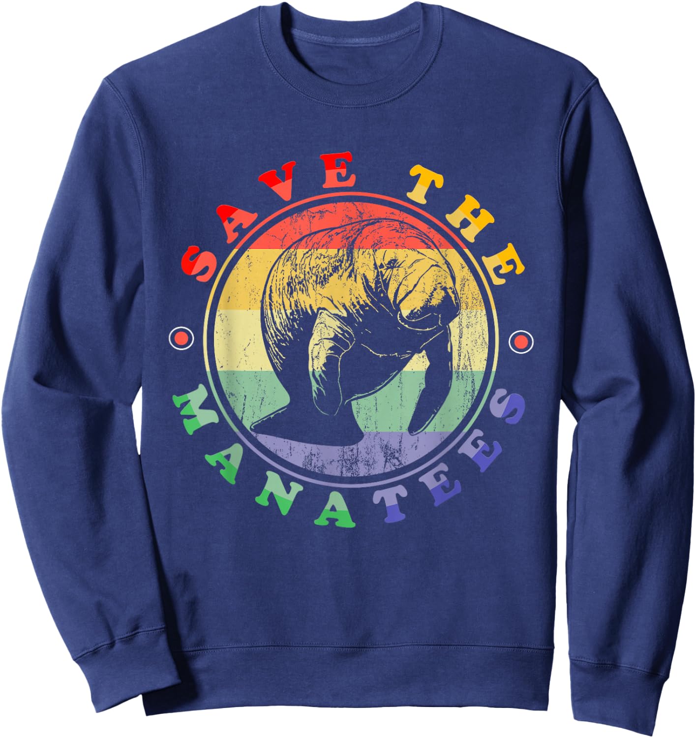 Save The Manatees Love Manatees Animal Retro Manatee Sweatshirt - Sweatshirt | Navy
