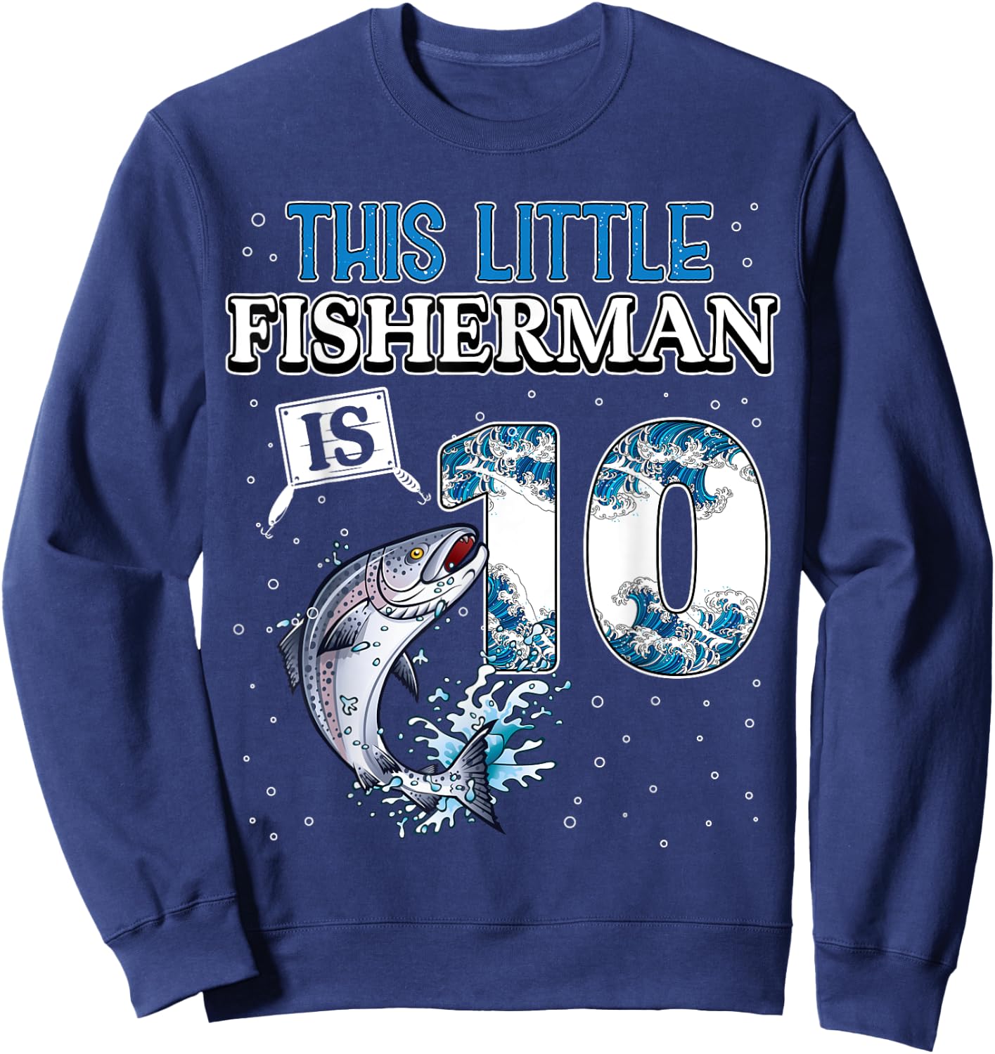fishing party 10 year old Birthday Fisherman 10th Fisher Boy Sweatshirt - Sweatshirt | Navy