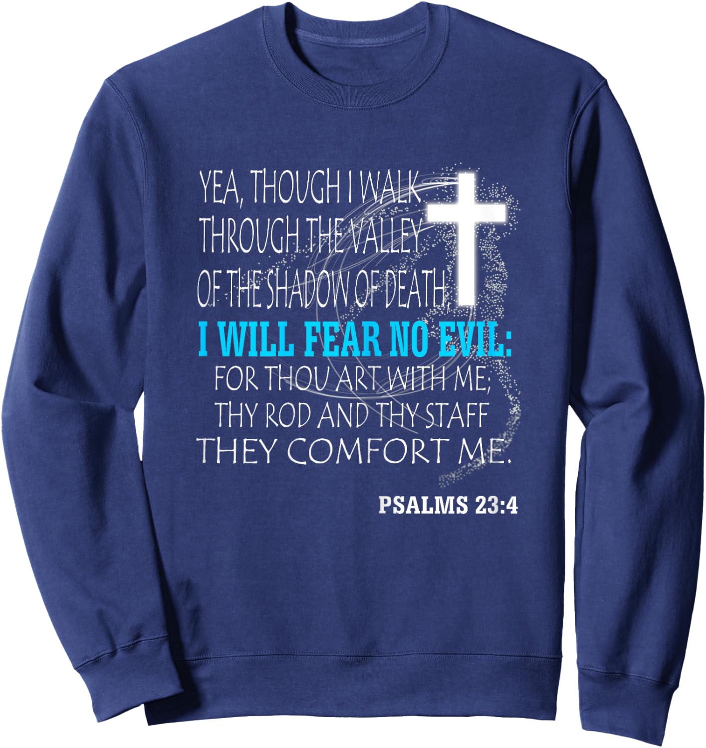 Psalms 23:4 Sweatshirt - Sweatshirt | Navy