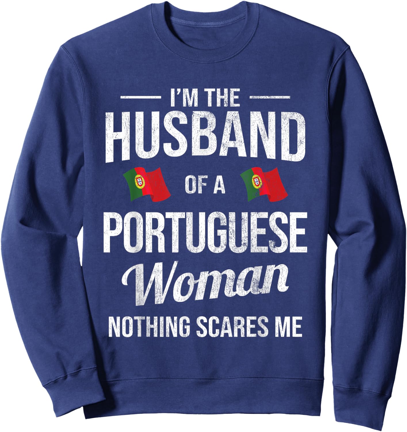 Husband Portuguese Woman Husband Portuguese Portugal Sweatshirt - Sweatshirt | Navy