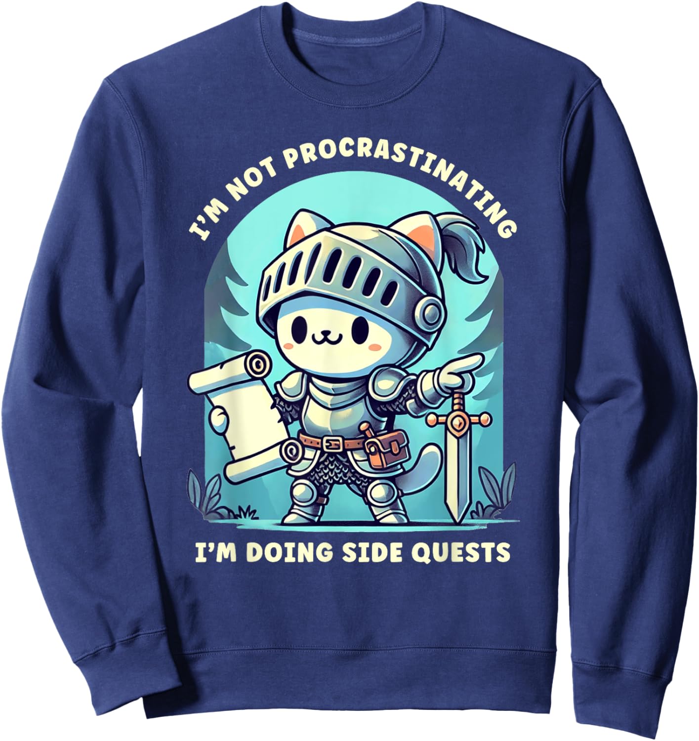 I'm Not Procrastinating I'm Doing Side Quests Gamer Sweatshirt - Sweatshirt | Navy