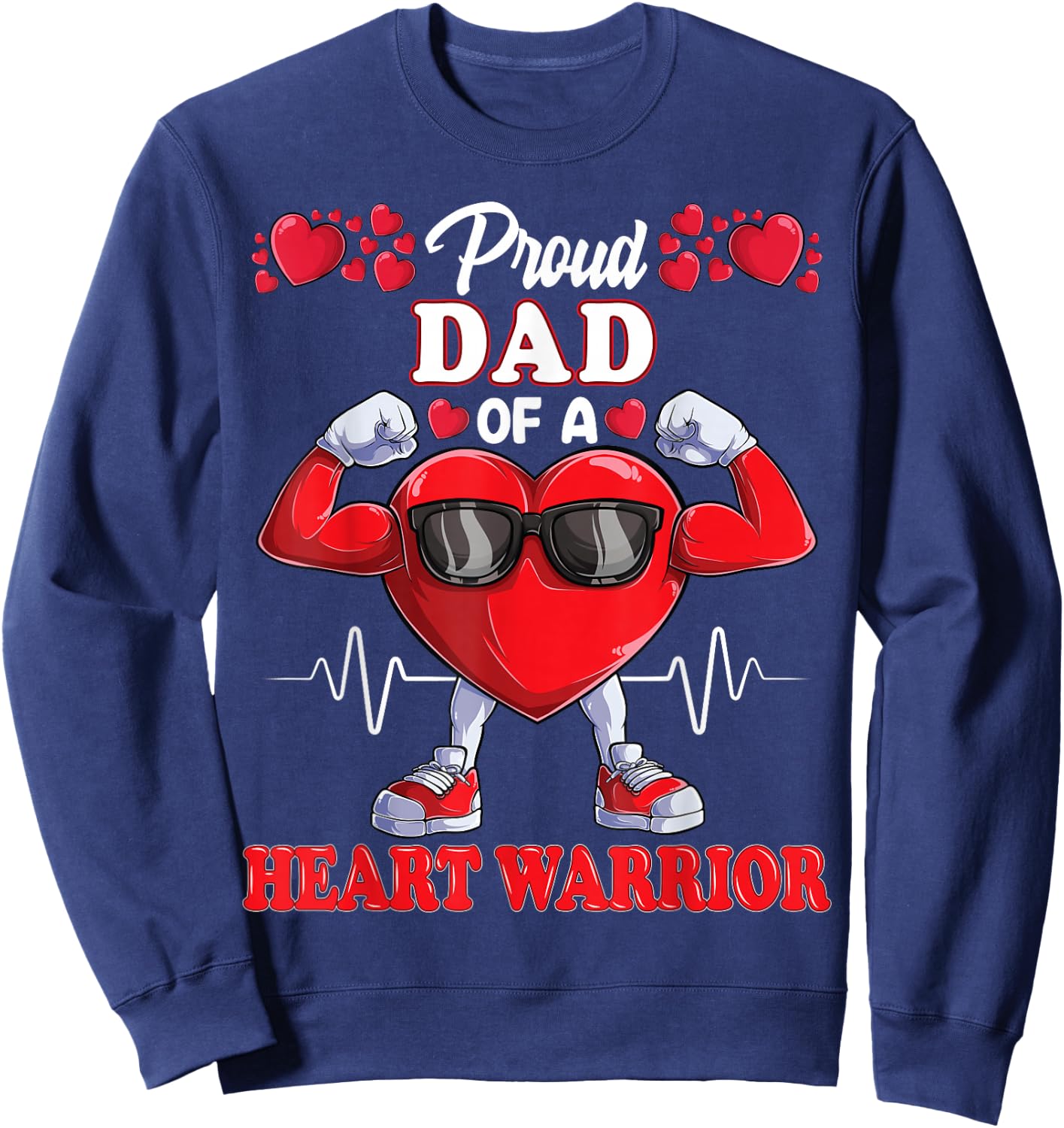 Proud Dad of a Heart Warrior CHD Awareness Sweatshirt - Sweatshirt | Navy