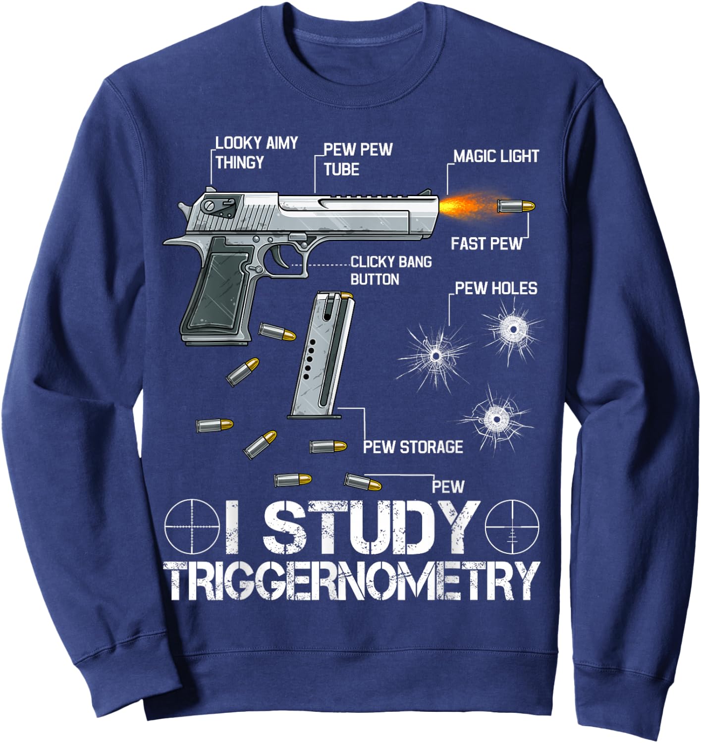 I Study Triggernometry - Ammo Gun Lovers Sweatshirt - Sweatshirt | Navy