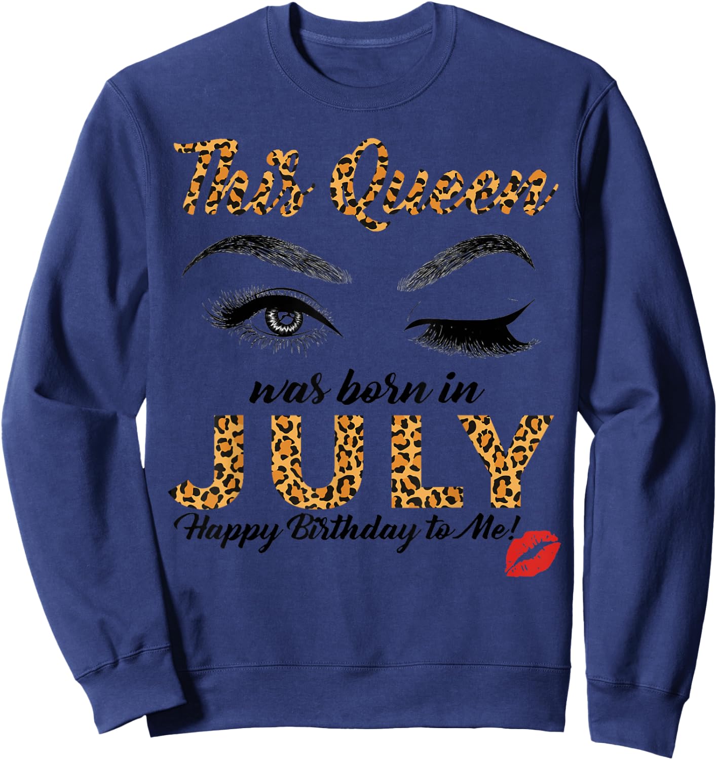Leopard This Queen Was Born In JuLy Sweatshirt - Sweatshirt | Navy