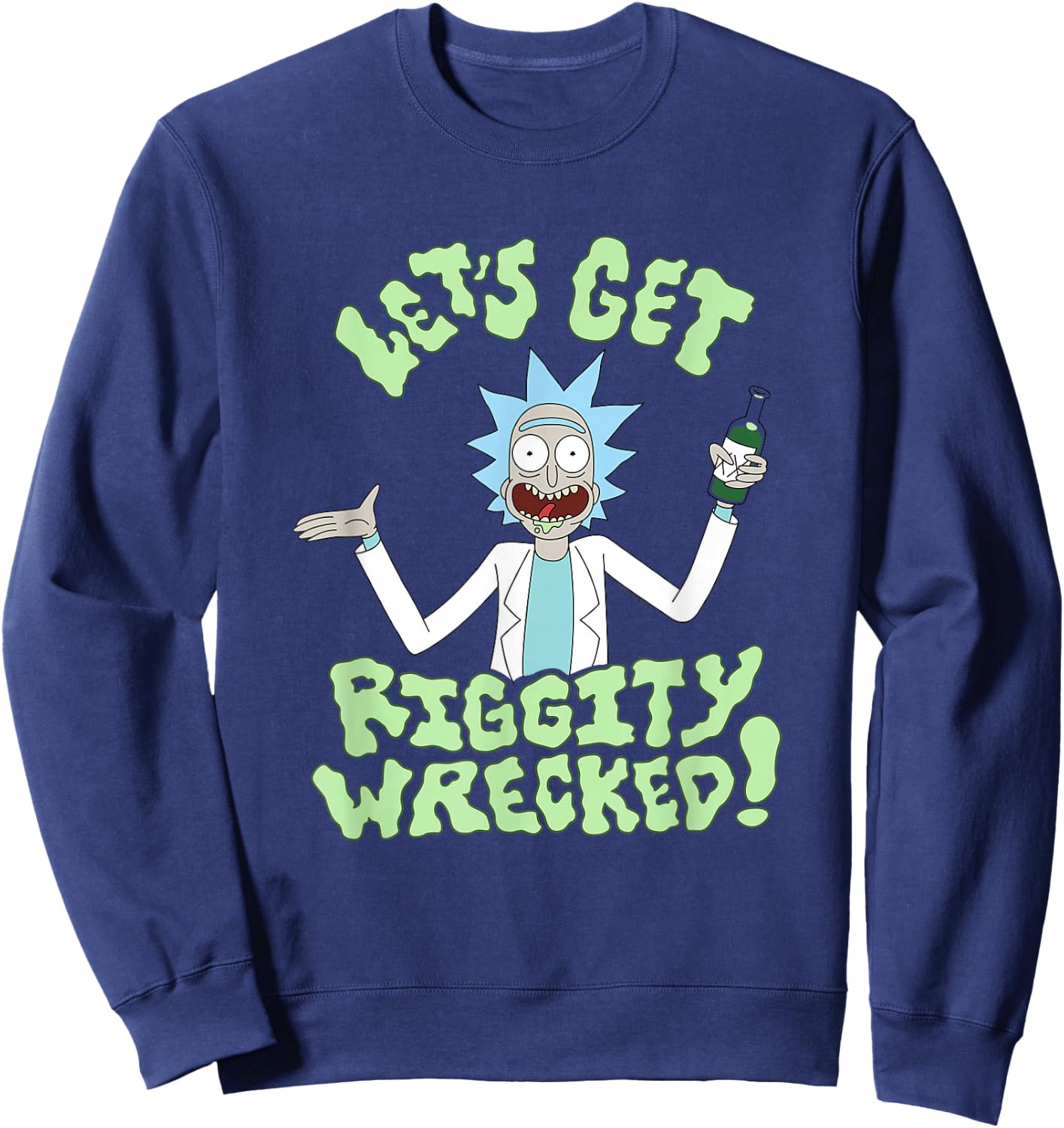 Rick and Morty Lets Get Riggity Wrecked Sweatshirt - Sweatshirt | Navy