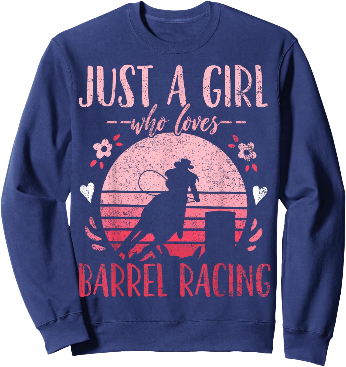 Barrel Racer Just a Girl Who Loves Barrel Racing Vintage Sweatshirt - Sweatshirt | Navy