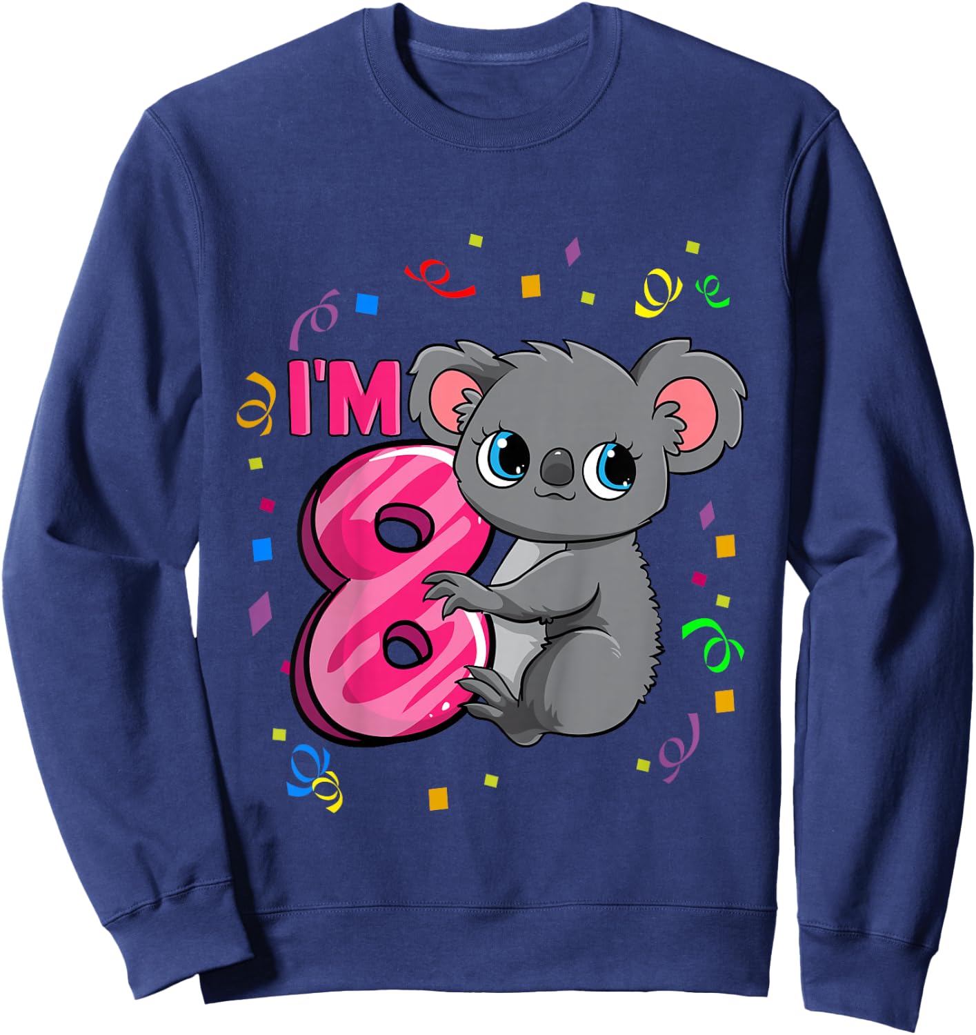 8th Birthday Shirt For Girls Koala Bear 8 Years Old Sweatshirt - Sweatshirt | Navy