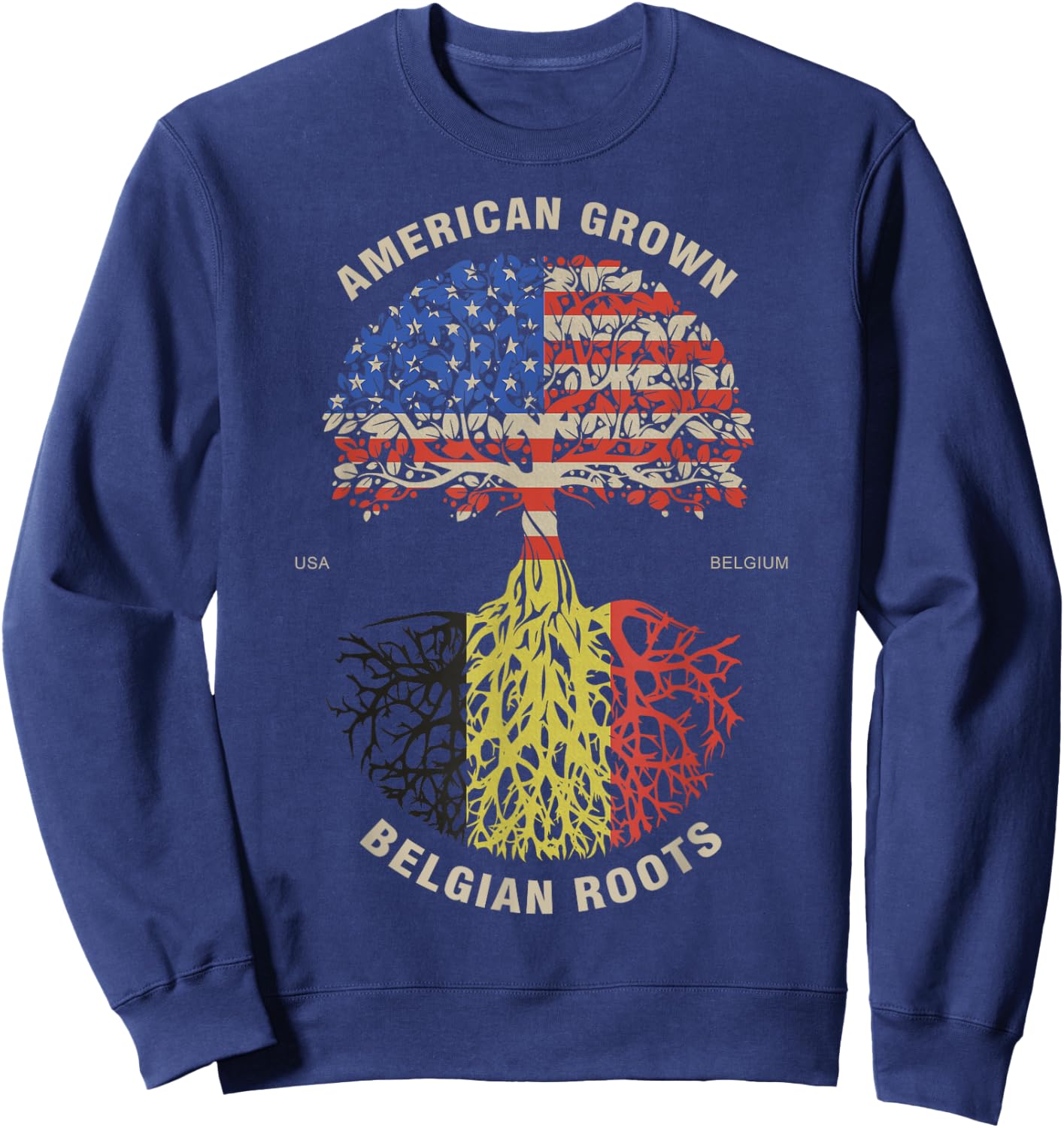 American Grown Belgian Roots Belgium Flag Sweatshirt - Sweatshirt | Navy