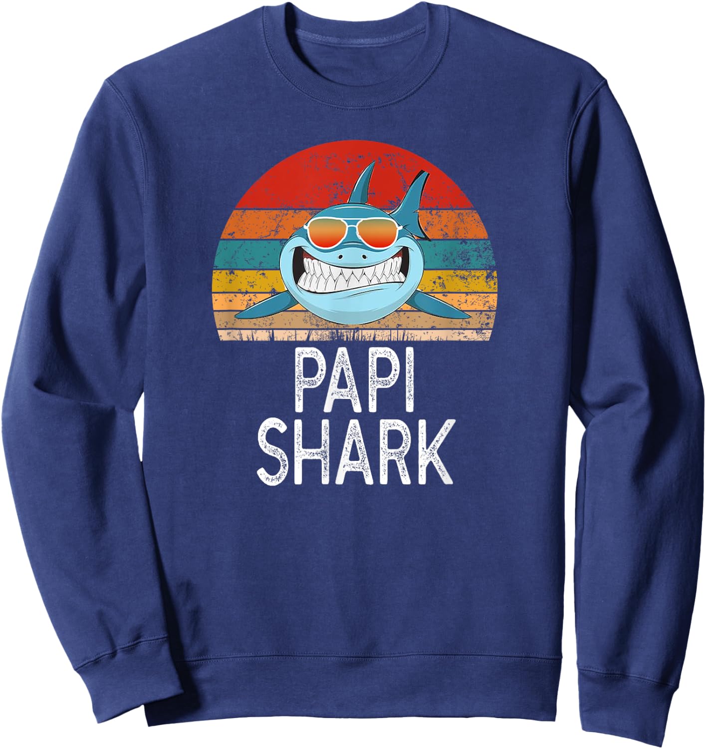 Papi Shark Funny Spanish Dad Vintage Sweatshirt - Sweatshirt | Navy