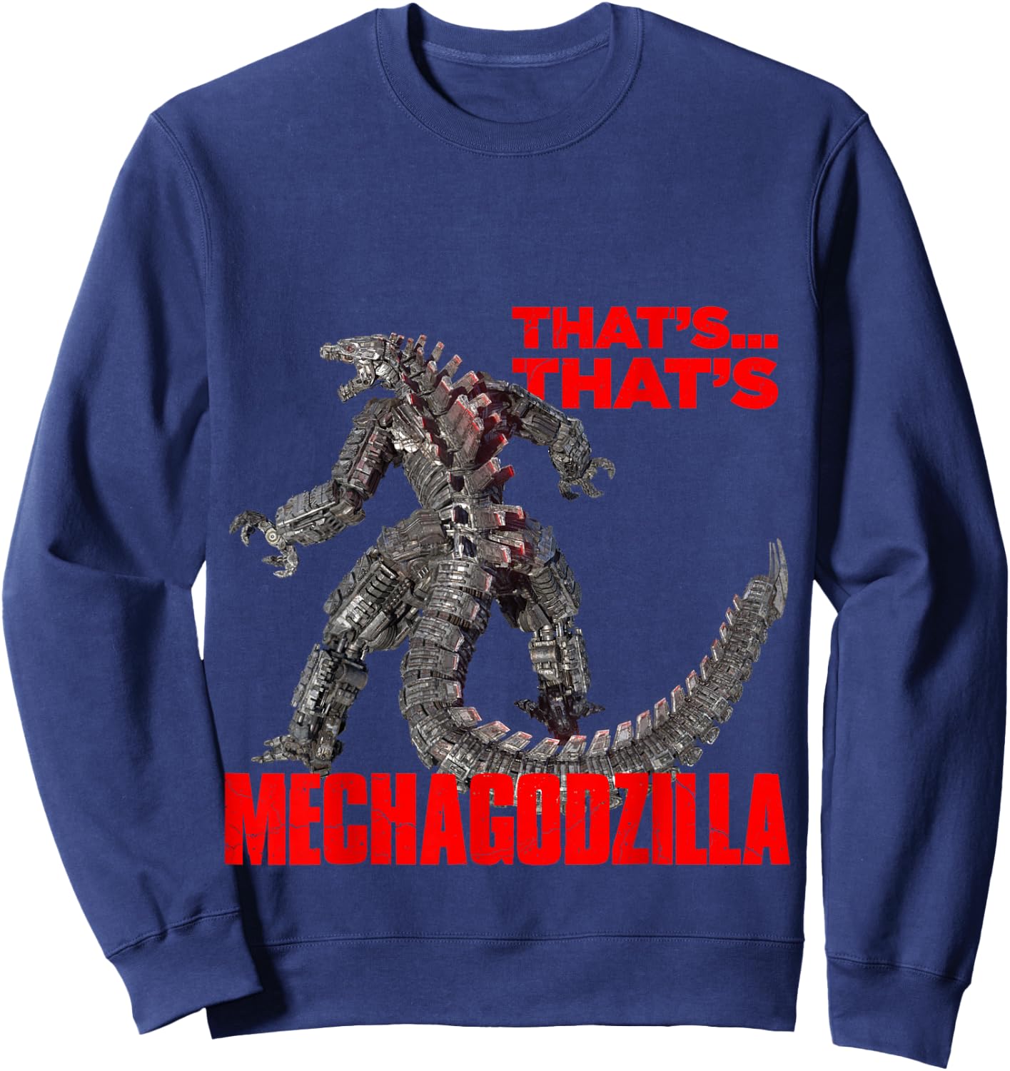 Godzilla vs Kong - That's Mechagodzilla Sweatshirt - Sweatshirt | Navy