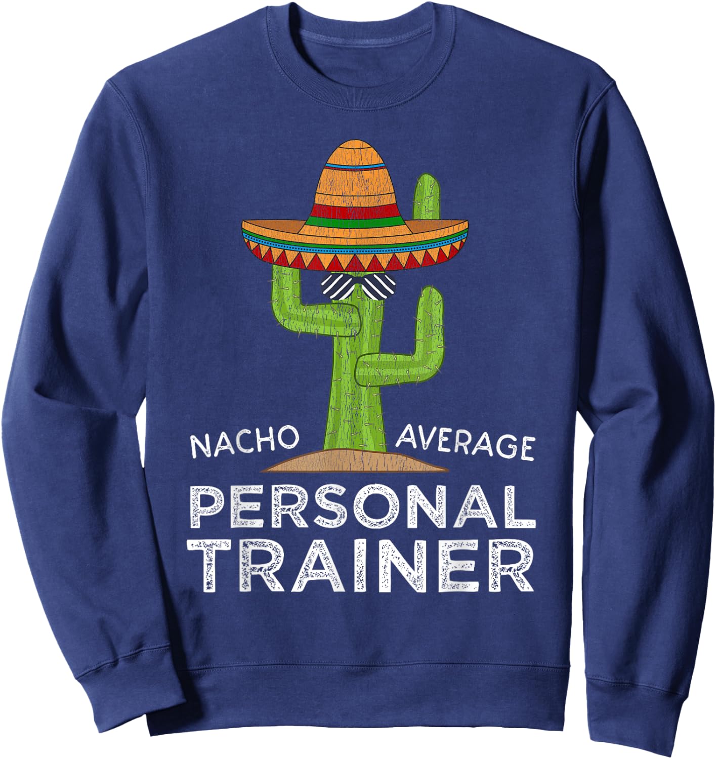 Fun Personal Training Saying | Funny Personal Trainer Sweatshirt - Sweatshirt | Navy