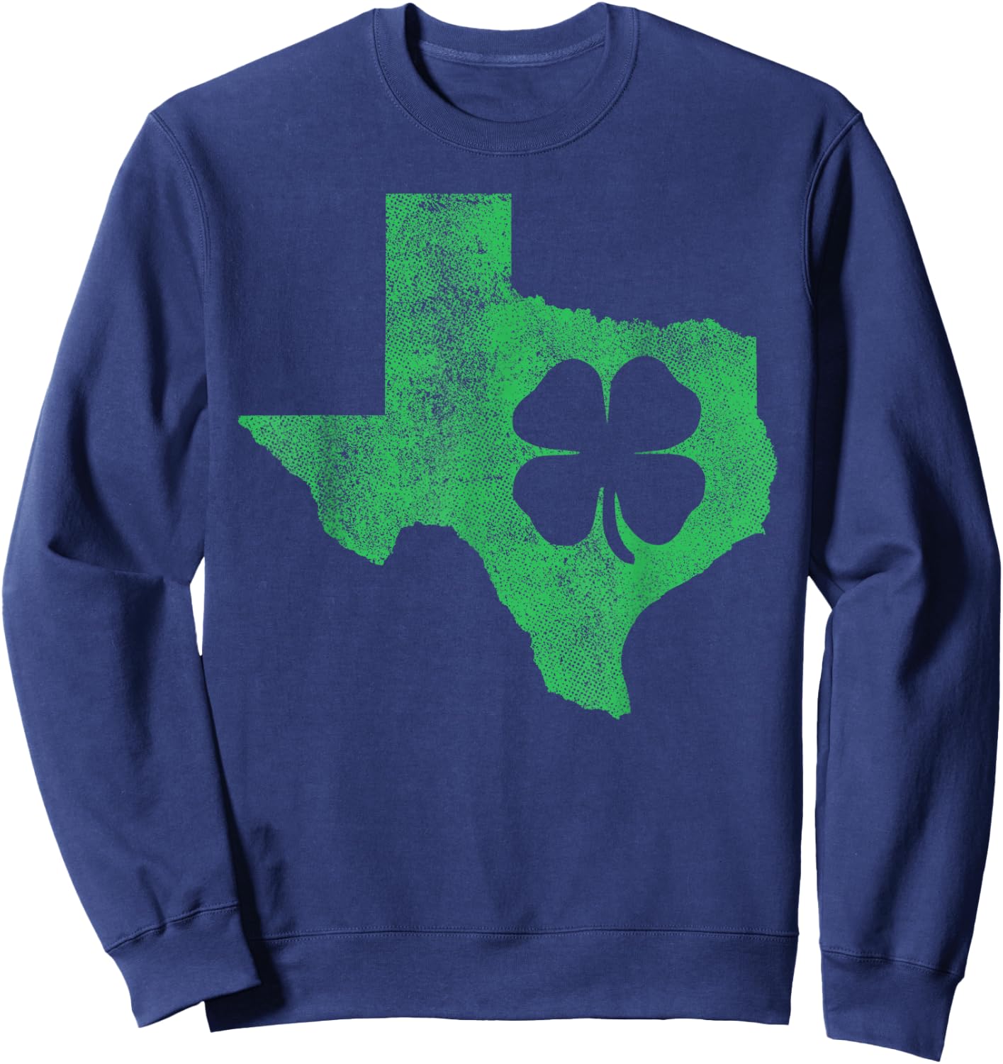 Texas Irish Shamrock St. Patrick's Day Saint Paddy's Gift Sweatshirt - Sweatshirt | Navy