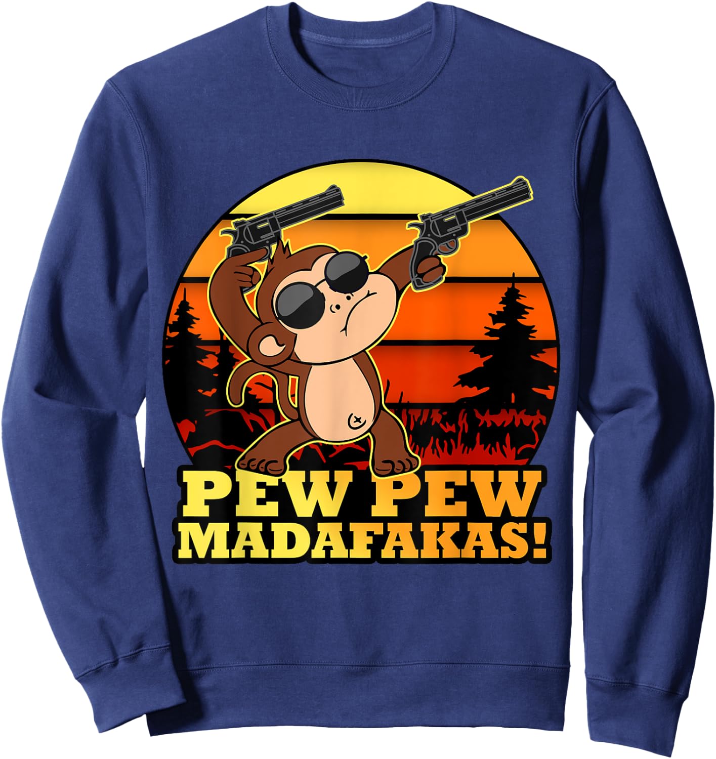 Crazy Monkey Pew Pew Madafakas Funny Vintage Monke Sweatshirt - Sweatshirt | Navy