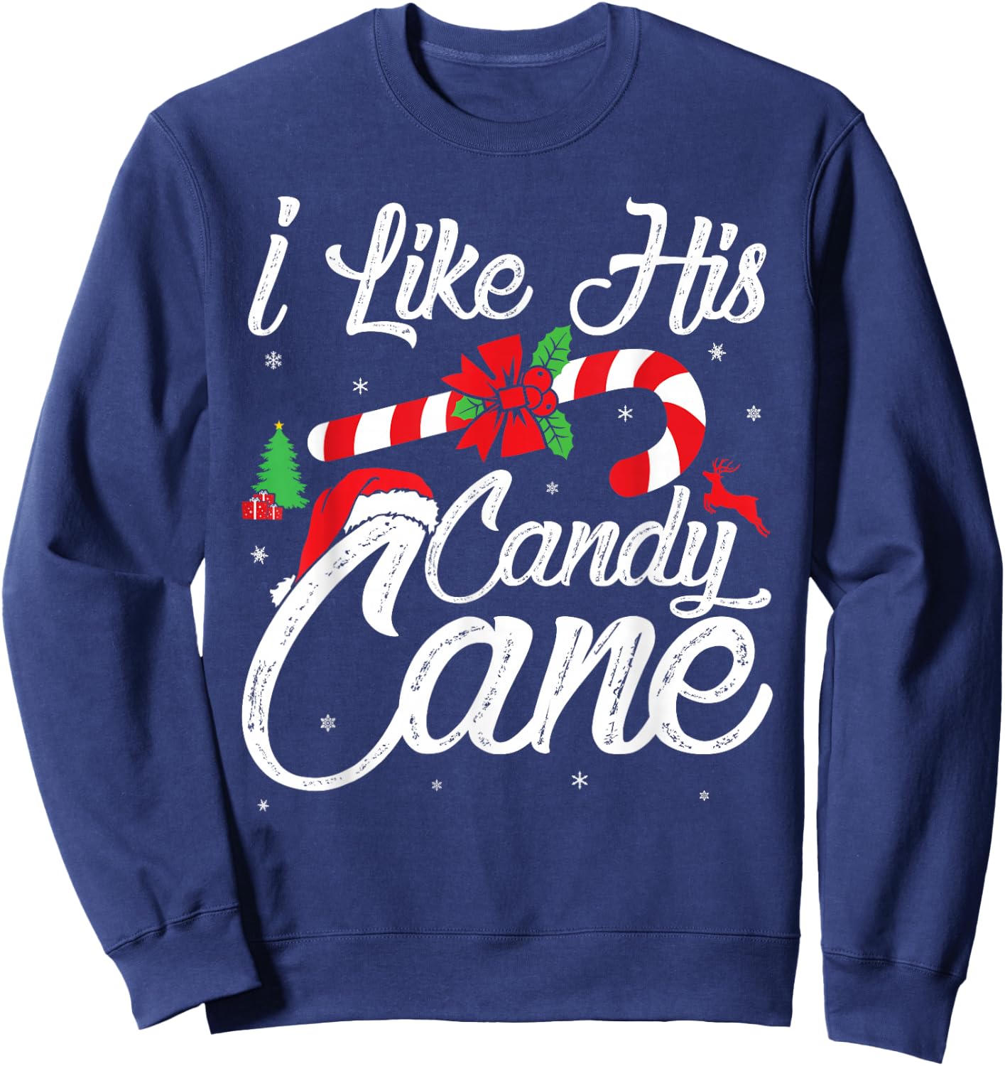 I Like His Candy Cane Couples Matching Christmas Funny Sweatshirt - Sweatshirt | Navy