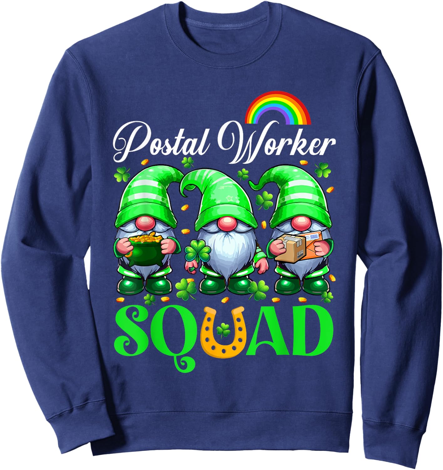 Postal Worker Squad St. Patrick's Day Three Cute Gnomes Sweatshirt - Sweatshirt | Navy