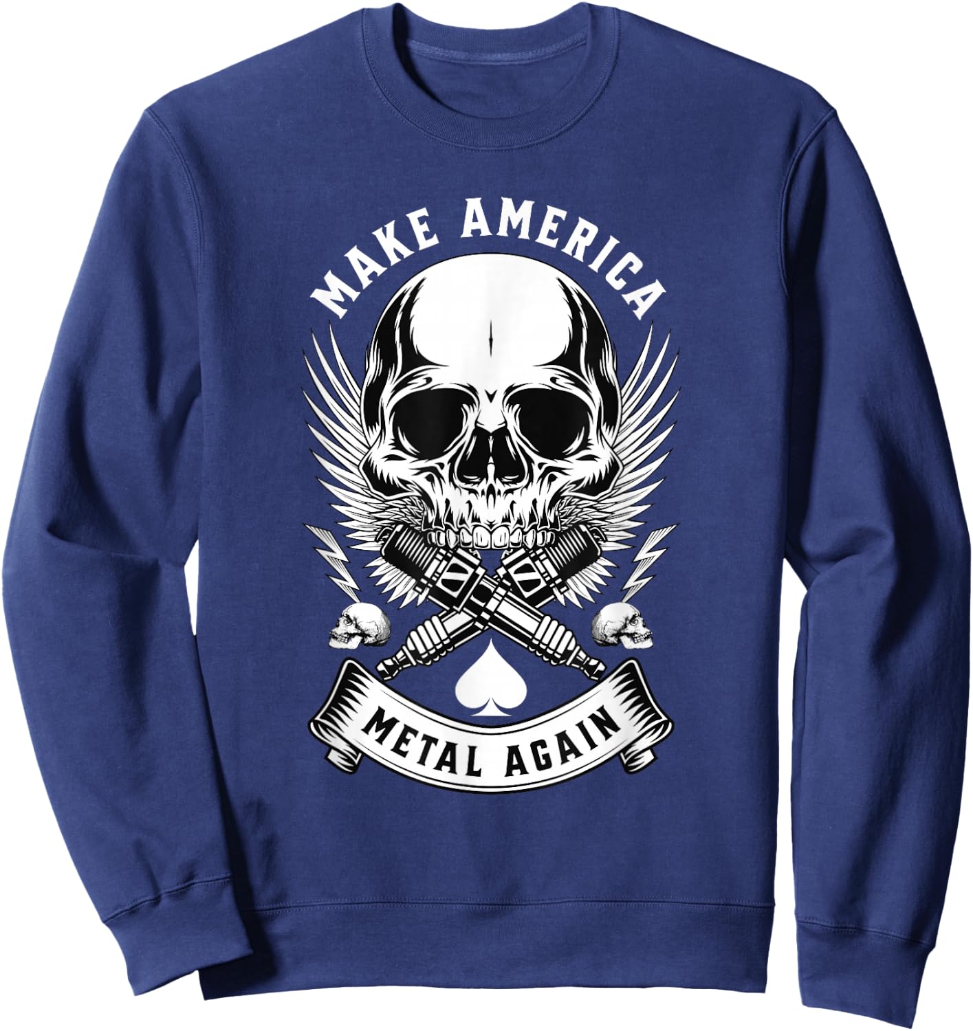 Make America Metal Again Heavy Metal Sweatshirt - Sweatshirt | Navy