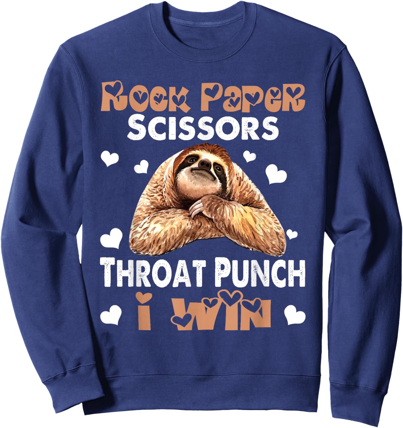 Funny Rock Paper Scissors Throat Punch I Win Sloth Lovers Sweatshirt - Sweatshirt | Navy