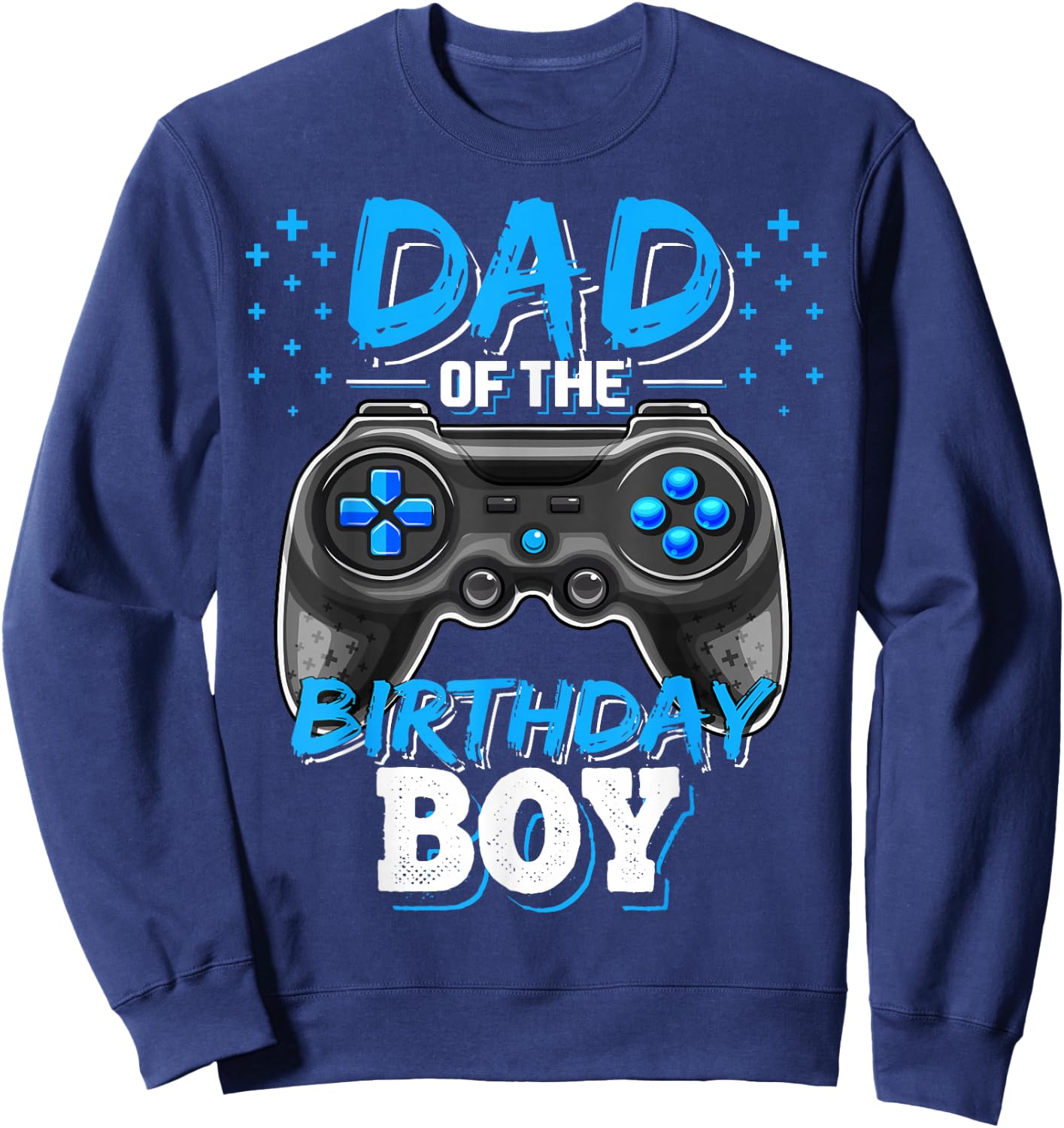 Dad of the Birthday Boy Matching Video Gamer Birthday Party Sweatshirt - Sweatshirt | Navy