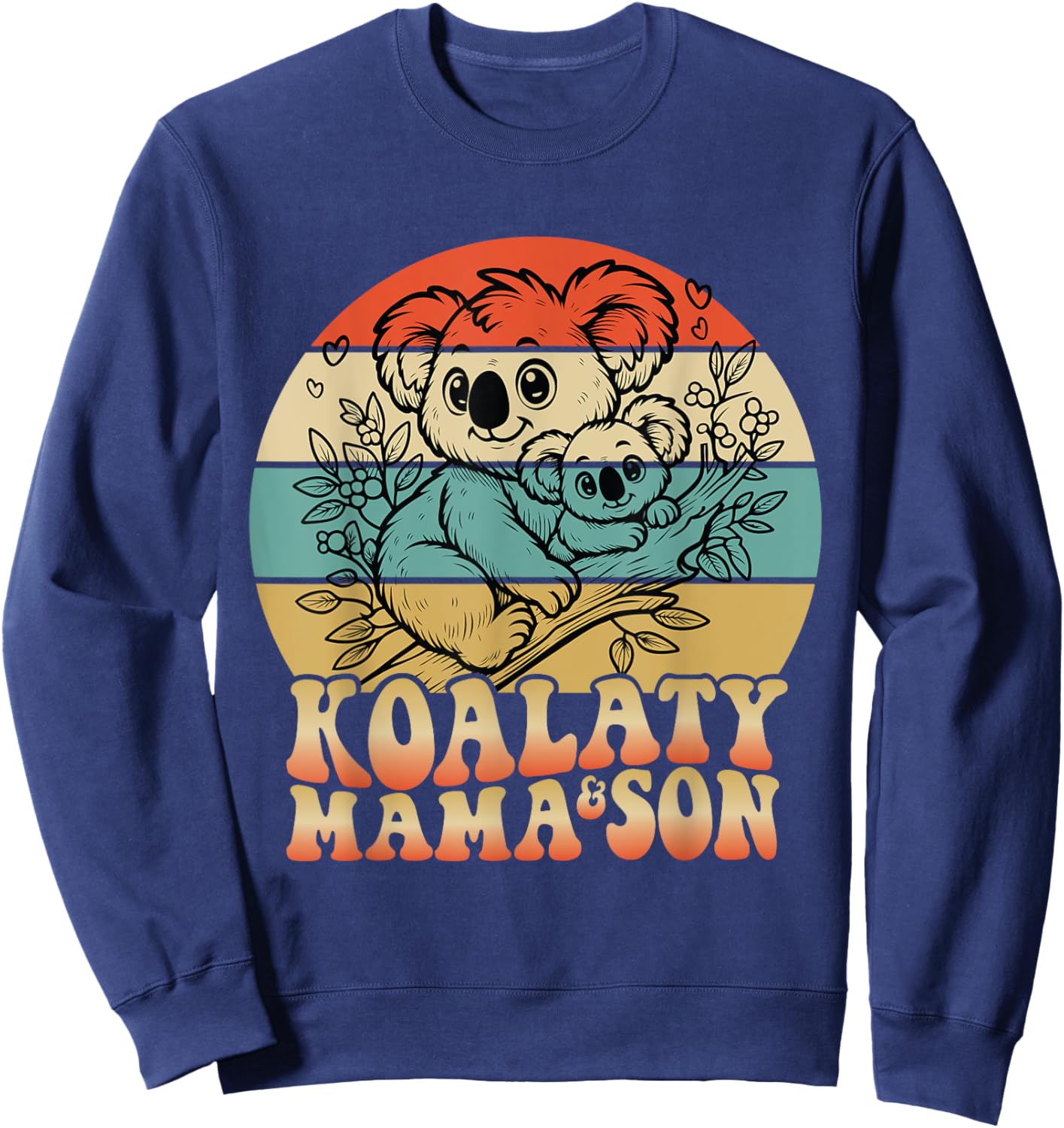 Koala-ty Mama Koala Bear Mom Mother's Day Australian Animal Sweatshirt - Sweatshirt | Navy