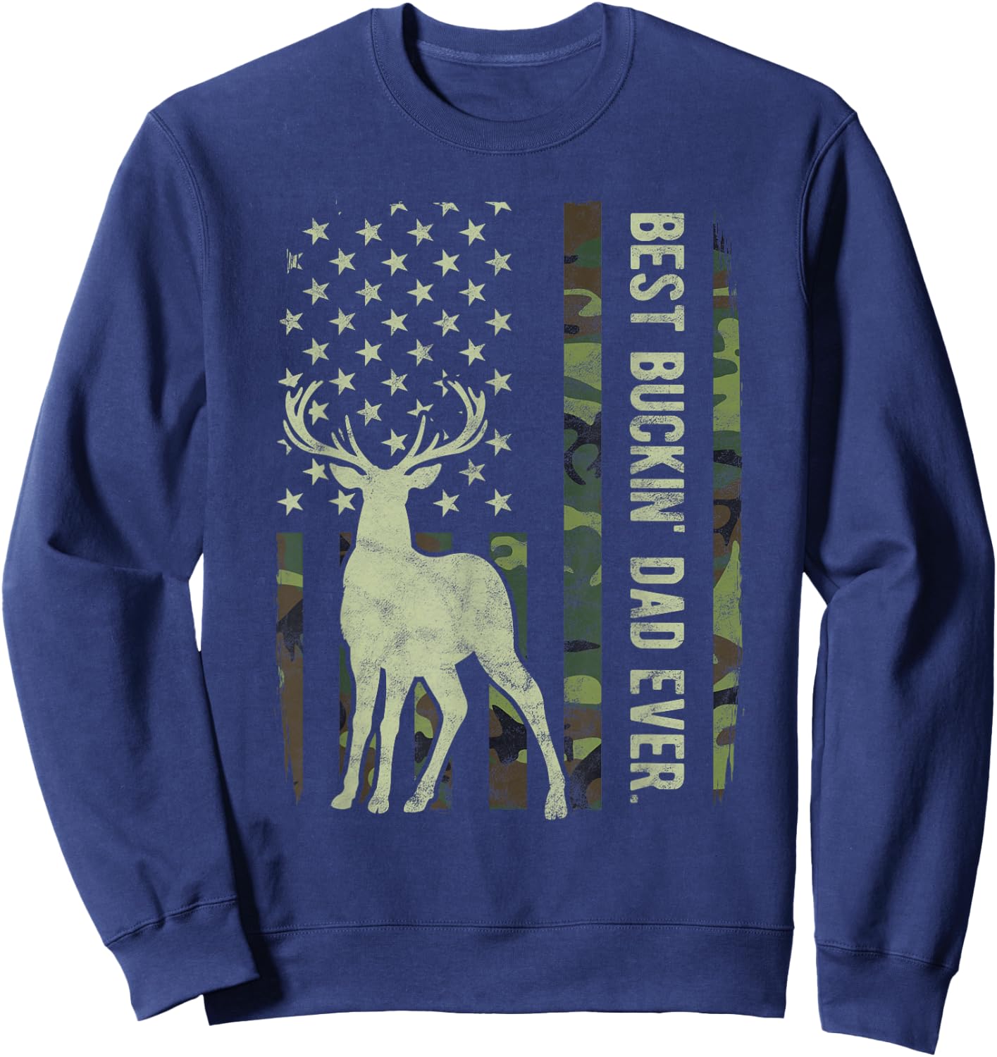 Best Buckin' Dad Camouflage American Flag Deer Hunting Sweatshirt - Sweatshirt | Navy